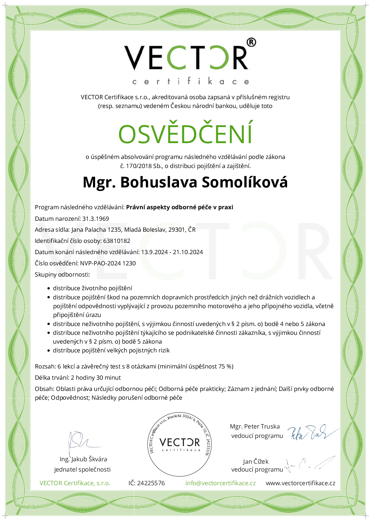 Osvědčení kurzu: Právní aspekty odborné péče v praxi (NVP-PAO-2024)