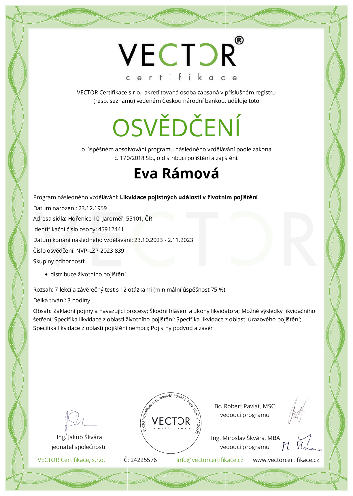 Osvědčení kurzu: Likvidace pojistných událostí v životním pojištění (NVP-LZP-2023)
