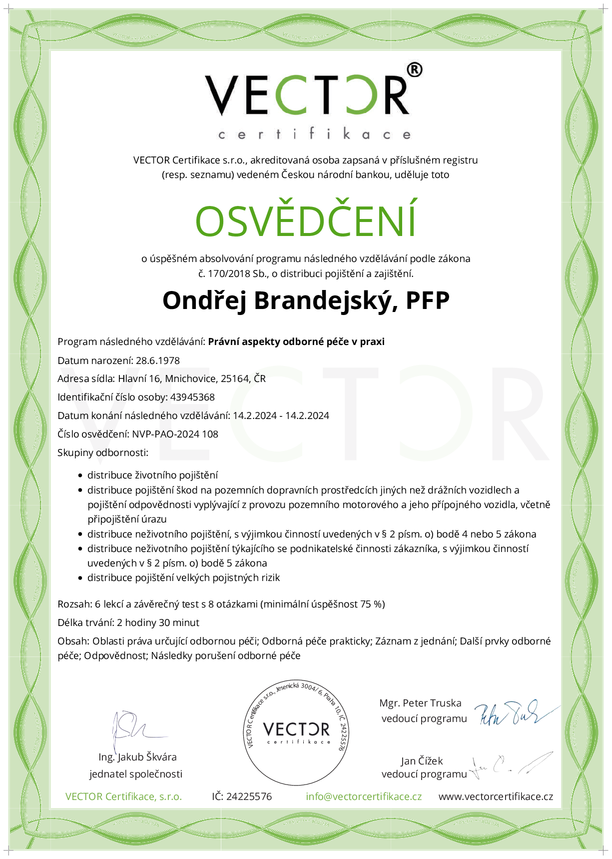 Osvědčení kurzu: Právní aspekty odborné péče v praxi (NVP-PAO-2024)