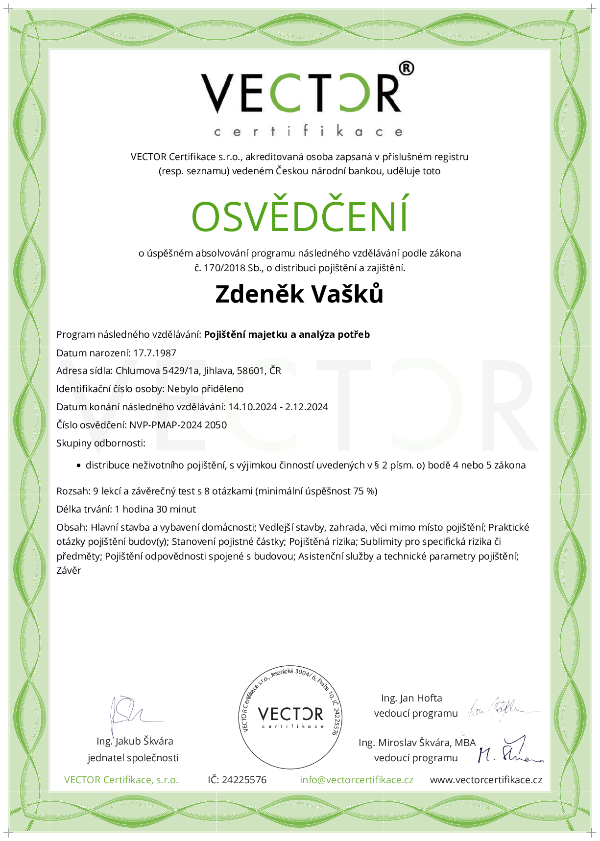 Osvědčení kurzu: Pojištění majetku a analýza potřeb (NVP-PMAP-2024)