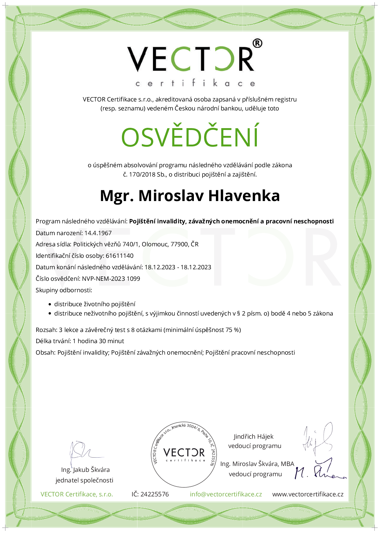 Osvědčení kurzu: Pojištění invalidity, závažných onemocnění a pracovní neschopnosti (NVP-NEM-2023)