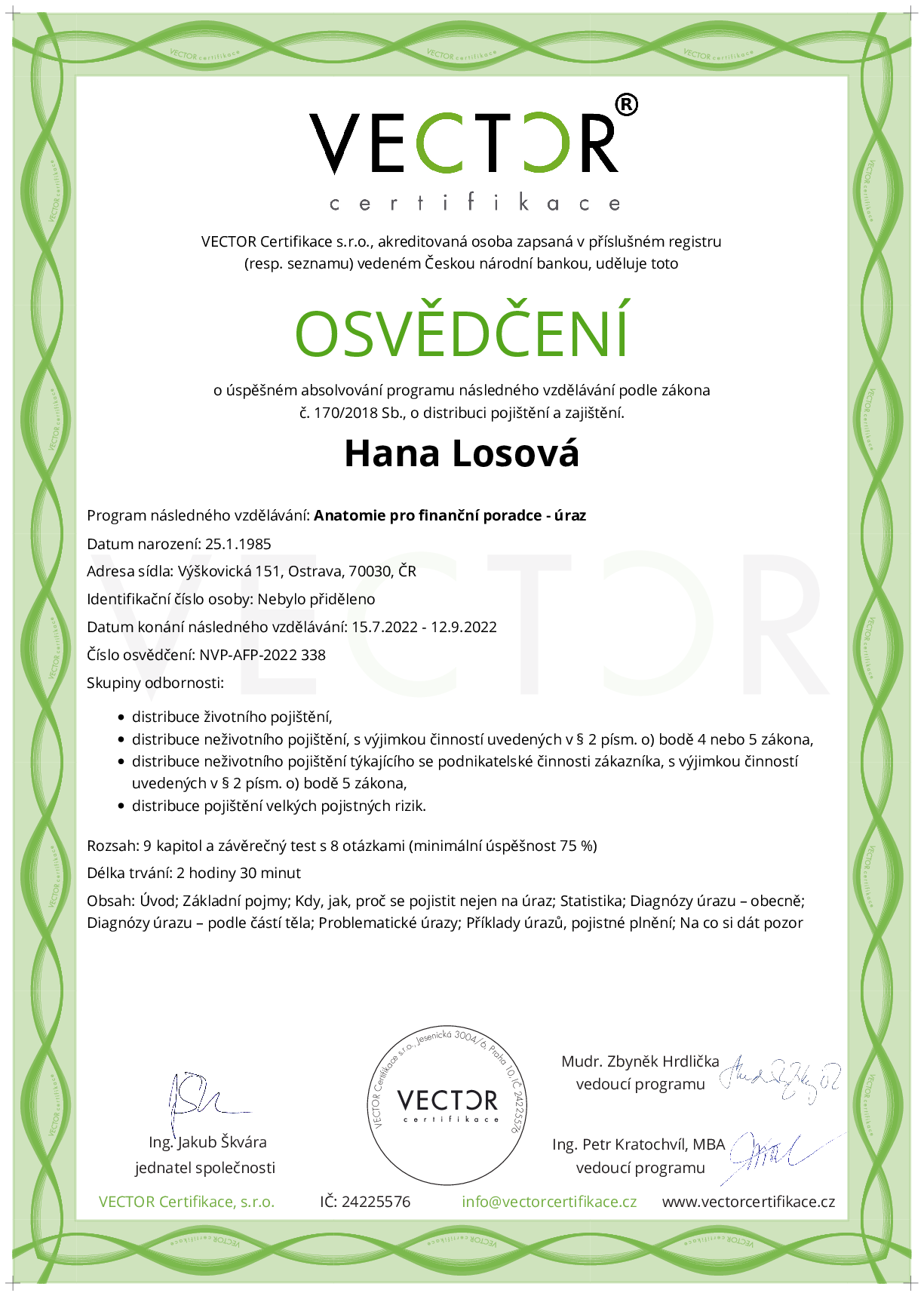 Osvědčení kurzu: Anatomie pro finanční poradce - úraz (NVP-AFP-2022)