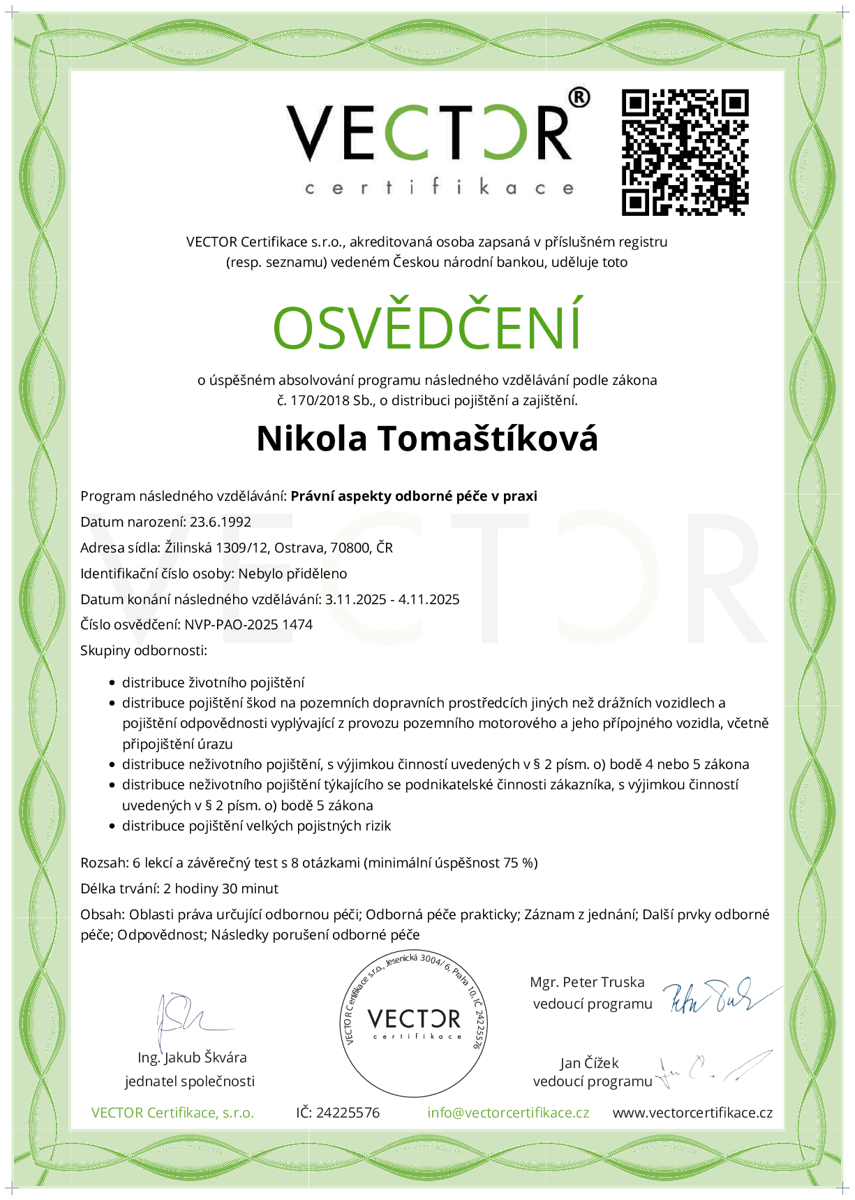 Osvědčení kurzu: Právní aspekty odborné péče v praxi (NVP-PAO-2025)