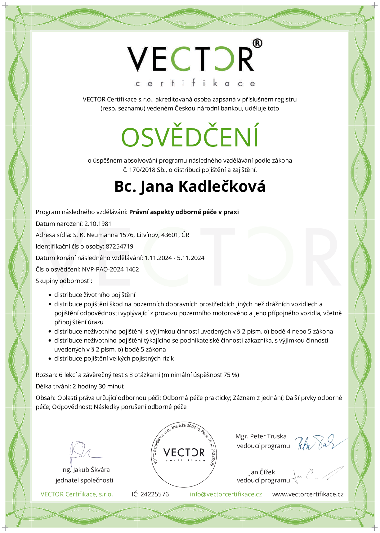 Osvědčení kurzu: Právní aspekty odborné péče v praxi (NVP-PAO-2024)