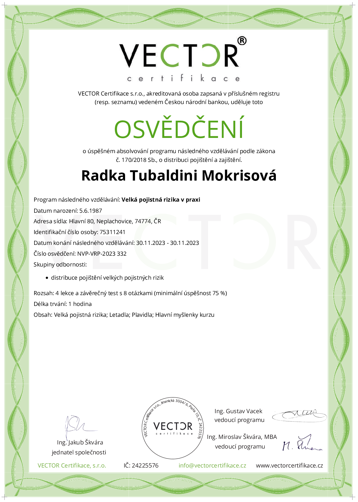 Osvědčení kurzu: Velká pojistná rizika v praxi (NVP-VRP-2023)