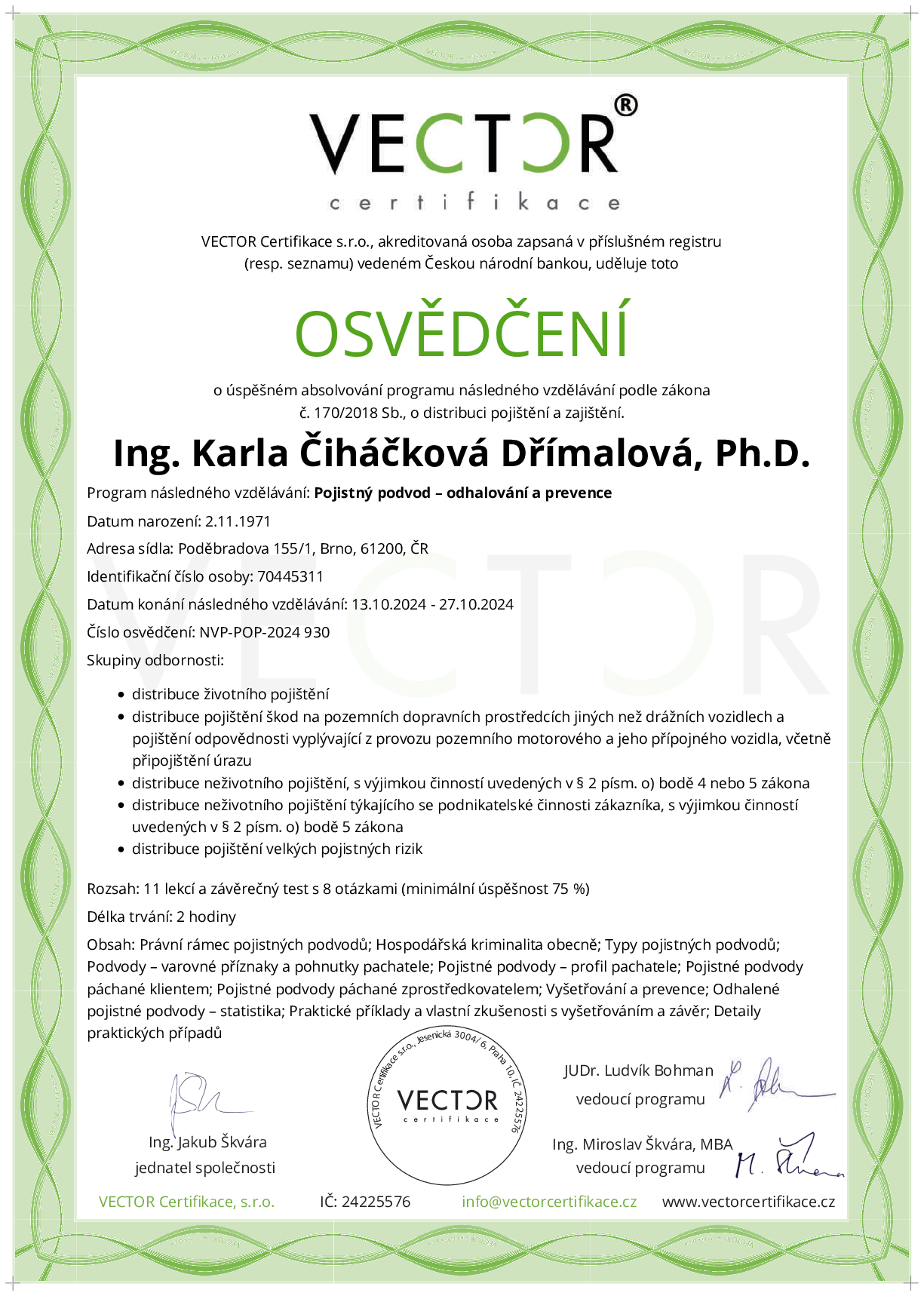 Osvědčení kurzu: Pojistný podvod – odhalování a prevence (NVP-POP-2024)