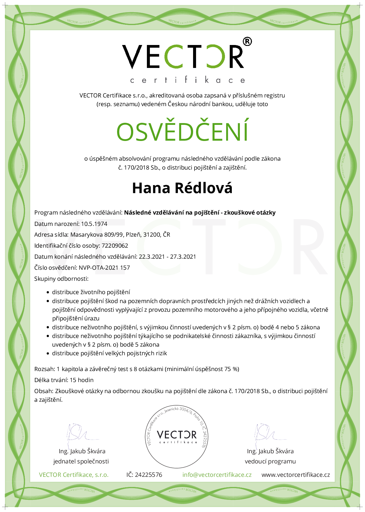 Osvědčení kurzu: Následné vzdělávání na pojištění - zkouškové otázky (NVP-OTA-2021)