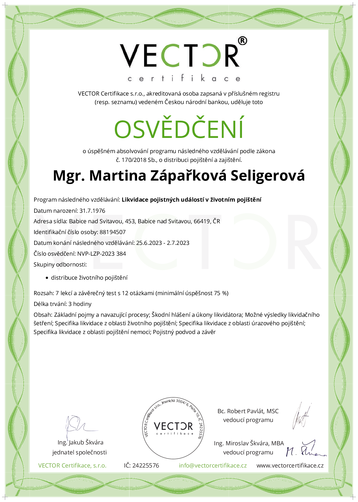 Osvědčení kurzu: Likvidace pojistných událostí v životním pojištění (NVP-LZP-2023)