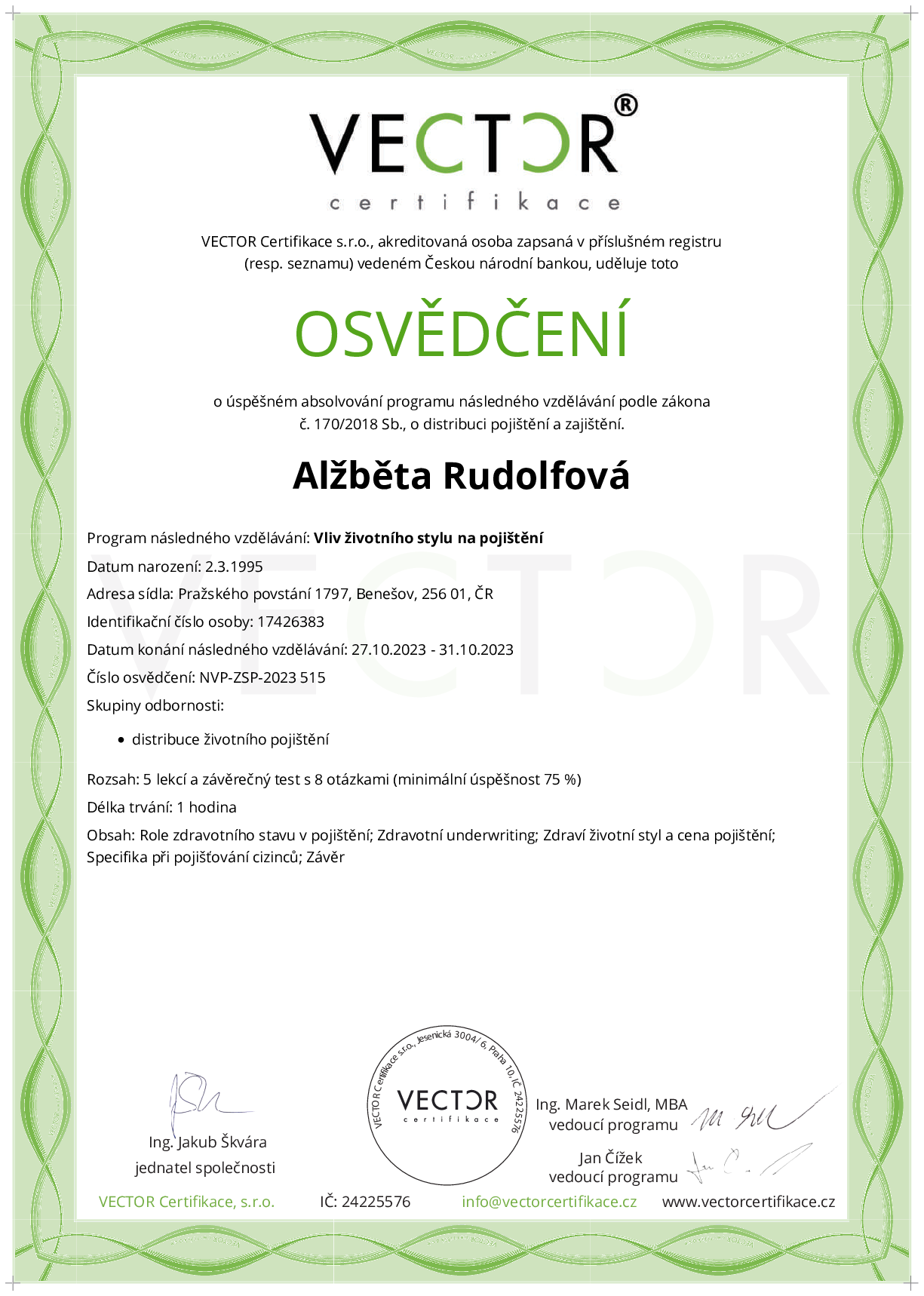 Osvědčení kurzu: Vliv životního stylu na pojištění (NVP-ZSP-2023)