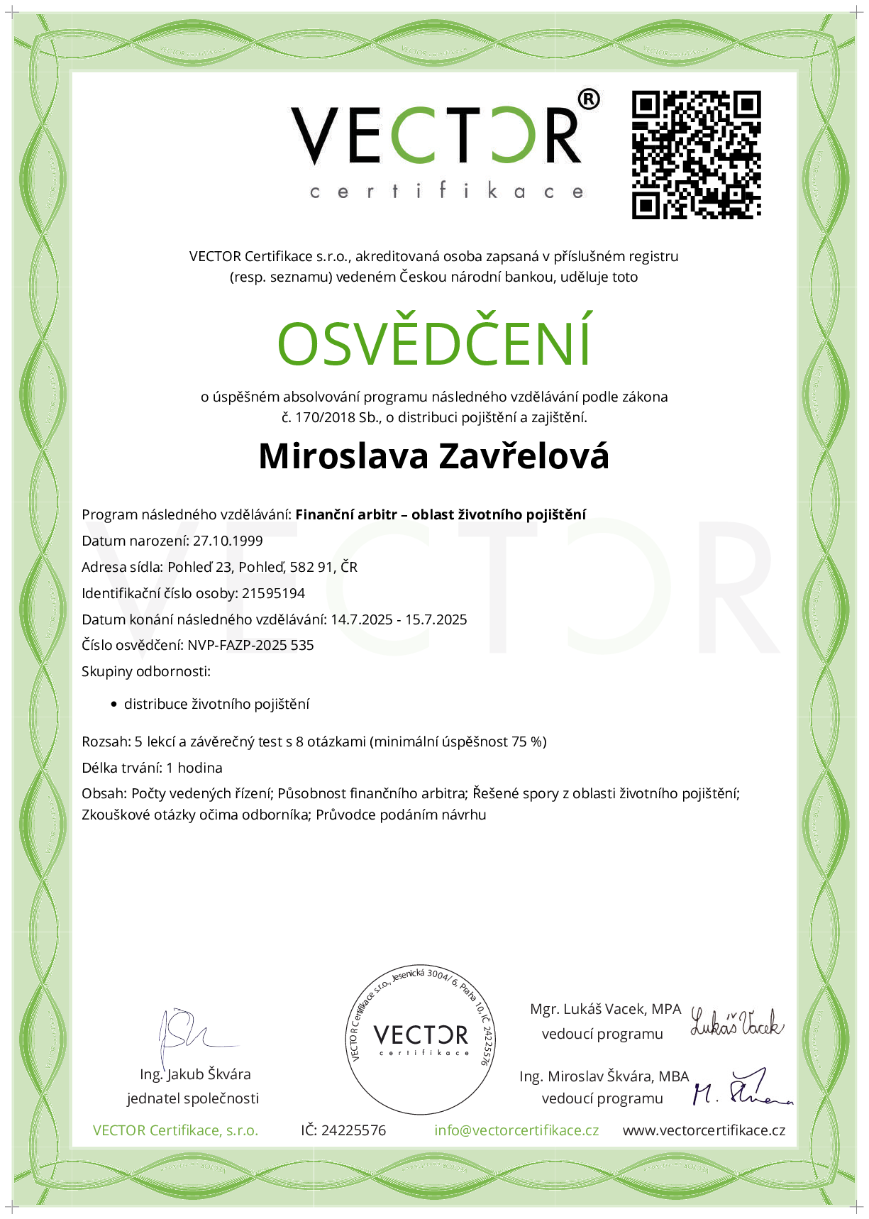 Osvědčení kurzu: Finanční arbitr – oblast životního pojištění (NVP-FAZP-2025)