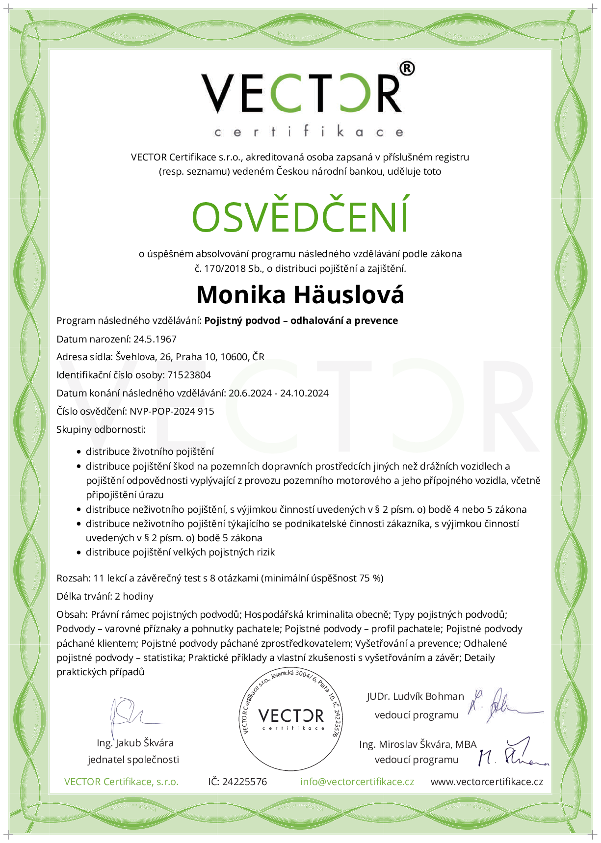 Osvědčení kurzu: Pojistný podvod – odhalování a prevence (NVP-POP-2024)