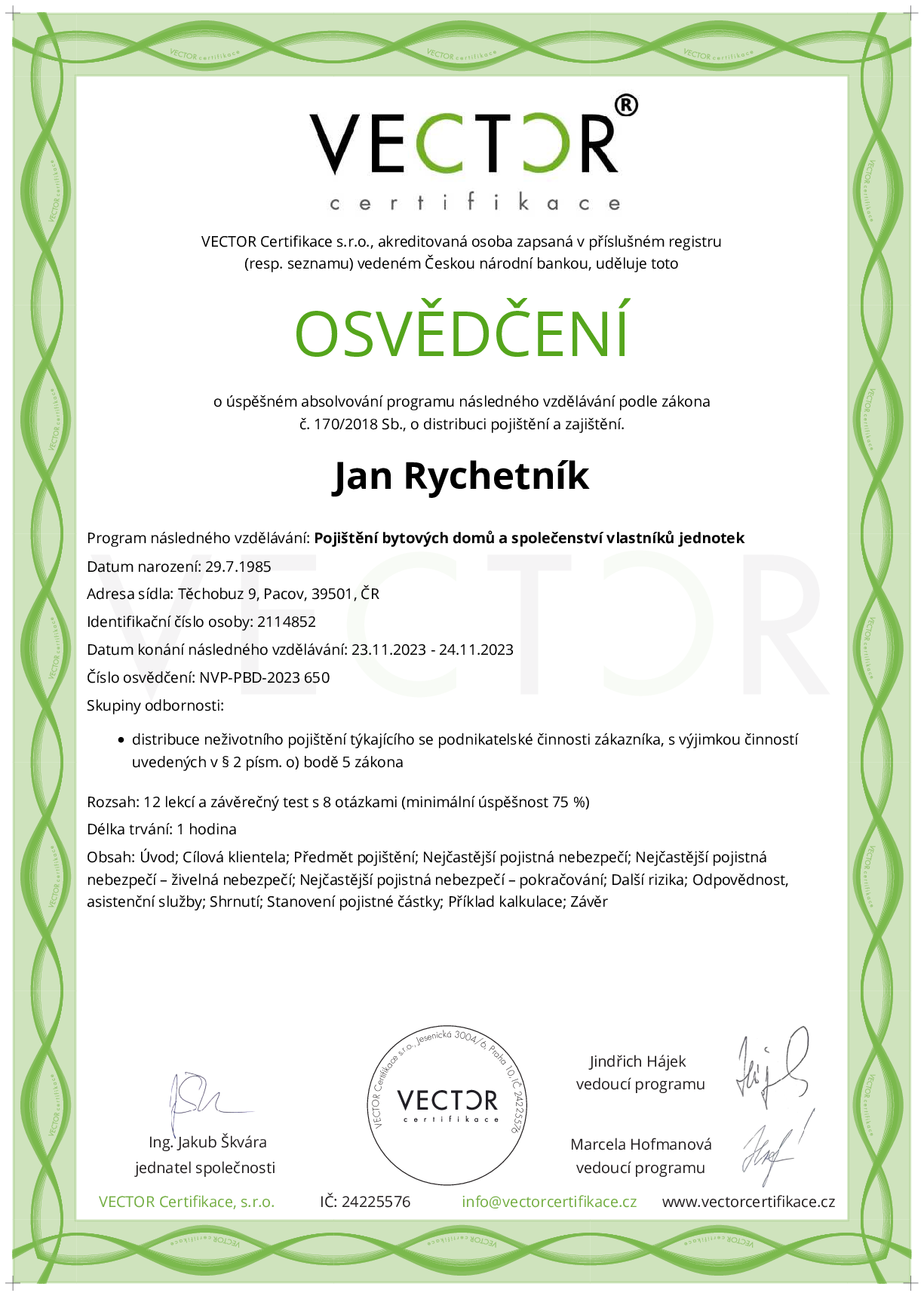 Osvědčení kurzu: Pojištění bytových domů a společenství vlastníků jednotek (NVP-PBD-2023)