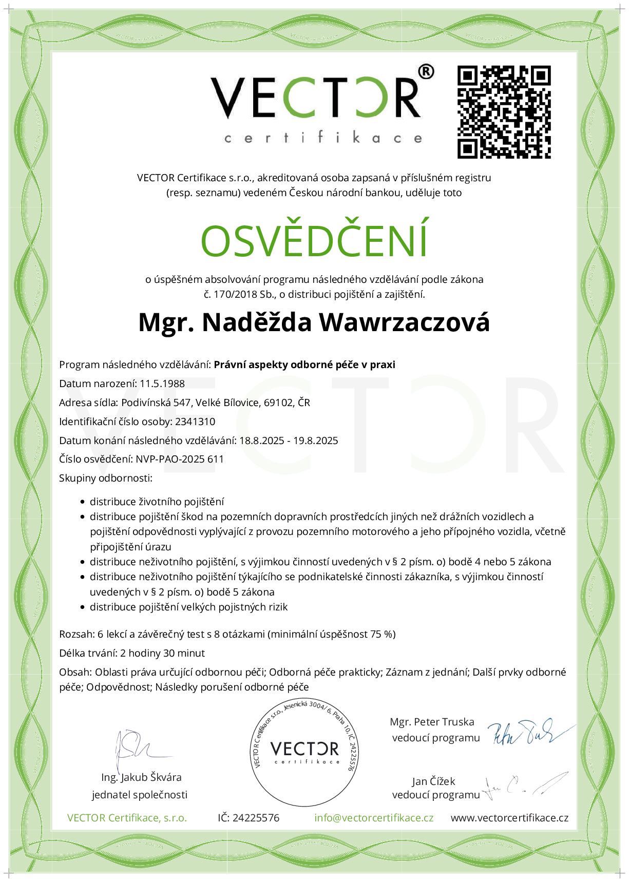 Osvědčení kurzu: Právní aspekty odborné péče v praxi (NVP-PAO-2025)