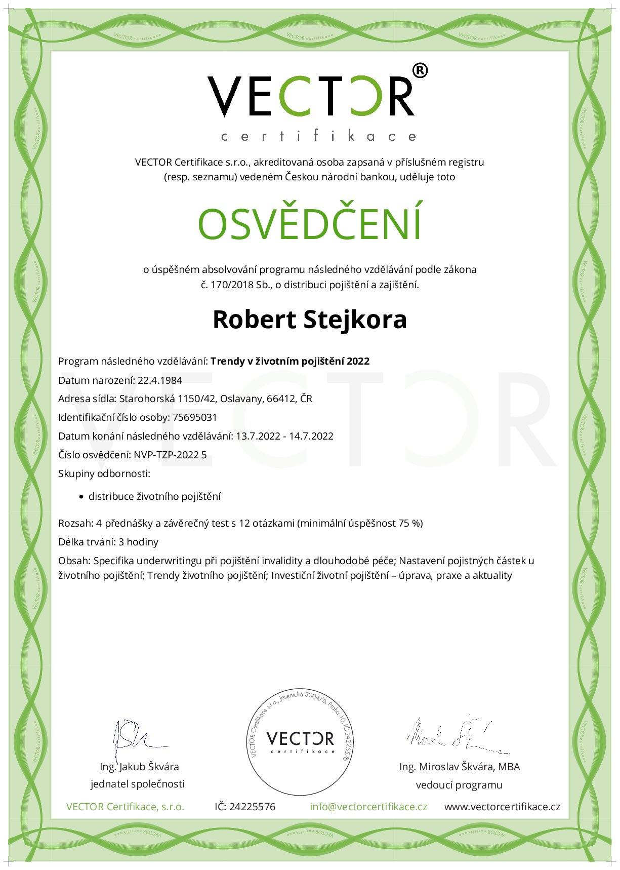 Osvědčení kurzu: Trendy v životním pojištění 2022 (NVP-TZP-2022)