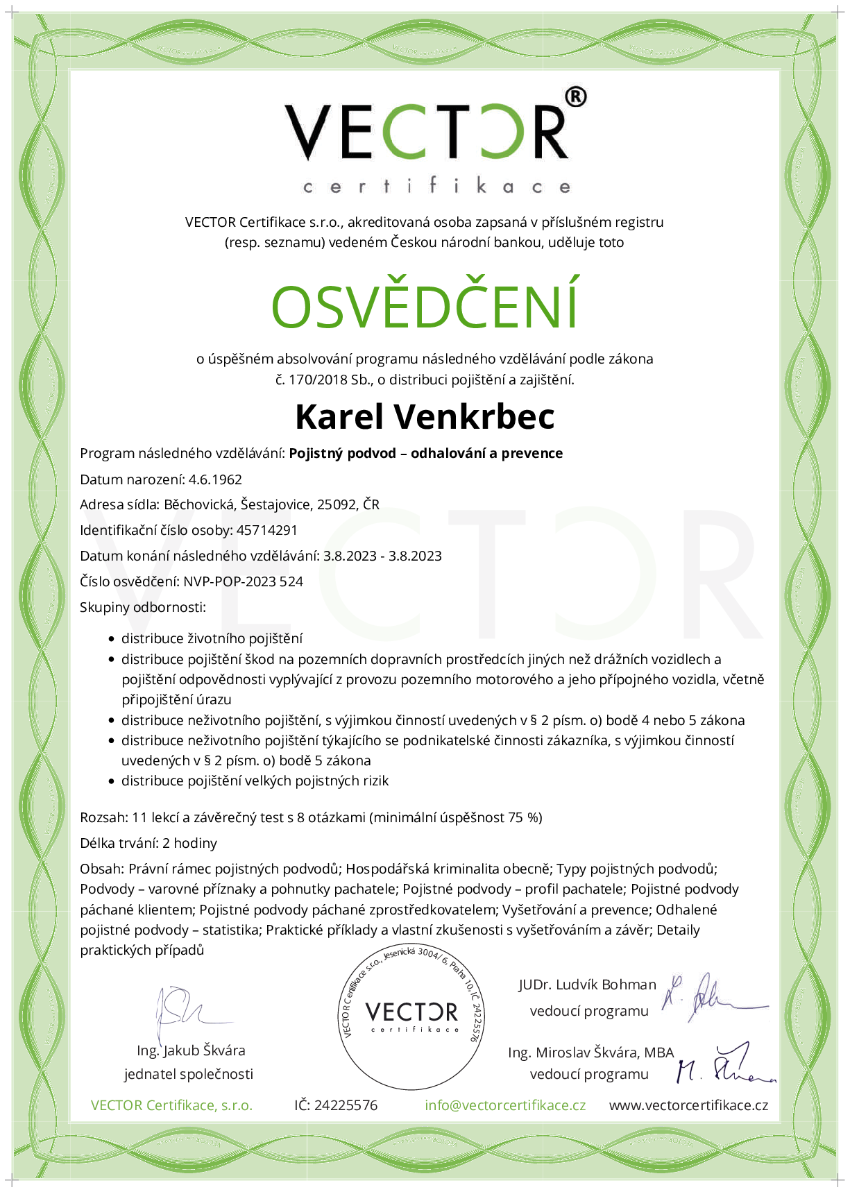 Osvědčení kurzu: Pojistný podvod – odhalování a prevence (NVP-POP-2023)