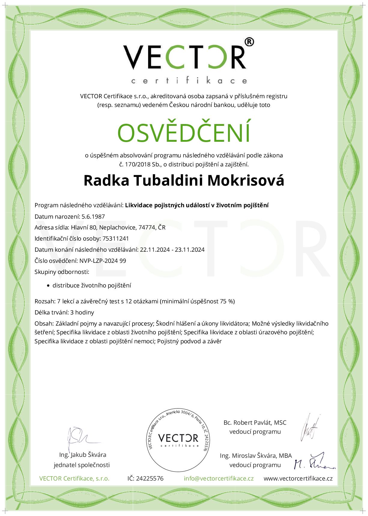 Osvědčení kurzu: Likvidace pojistných událostí v životním pojištění (NVP-LZP-2024)