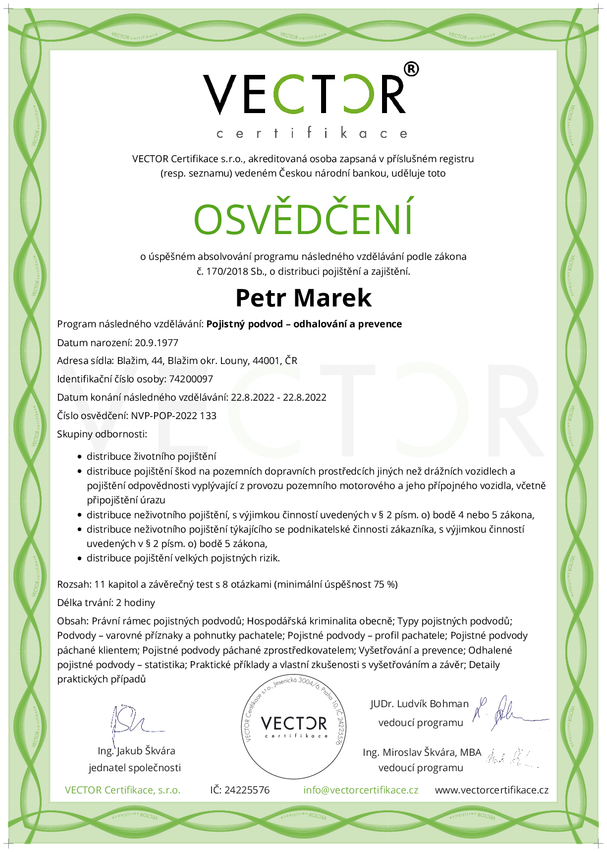 Osvědčení kurzu: Pojistný podvod – odhalování a prevence (NVP-POP-2022)