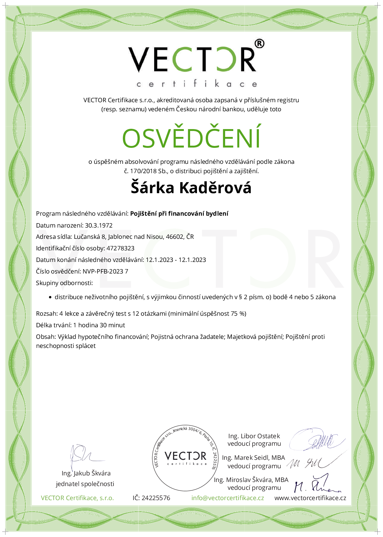 Osvědčení kurzu: Pojištění při financování bydlení (NVP-PFB-2023)