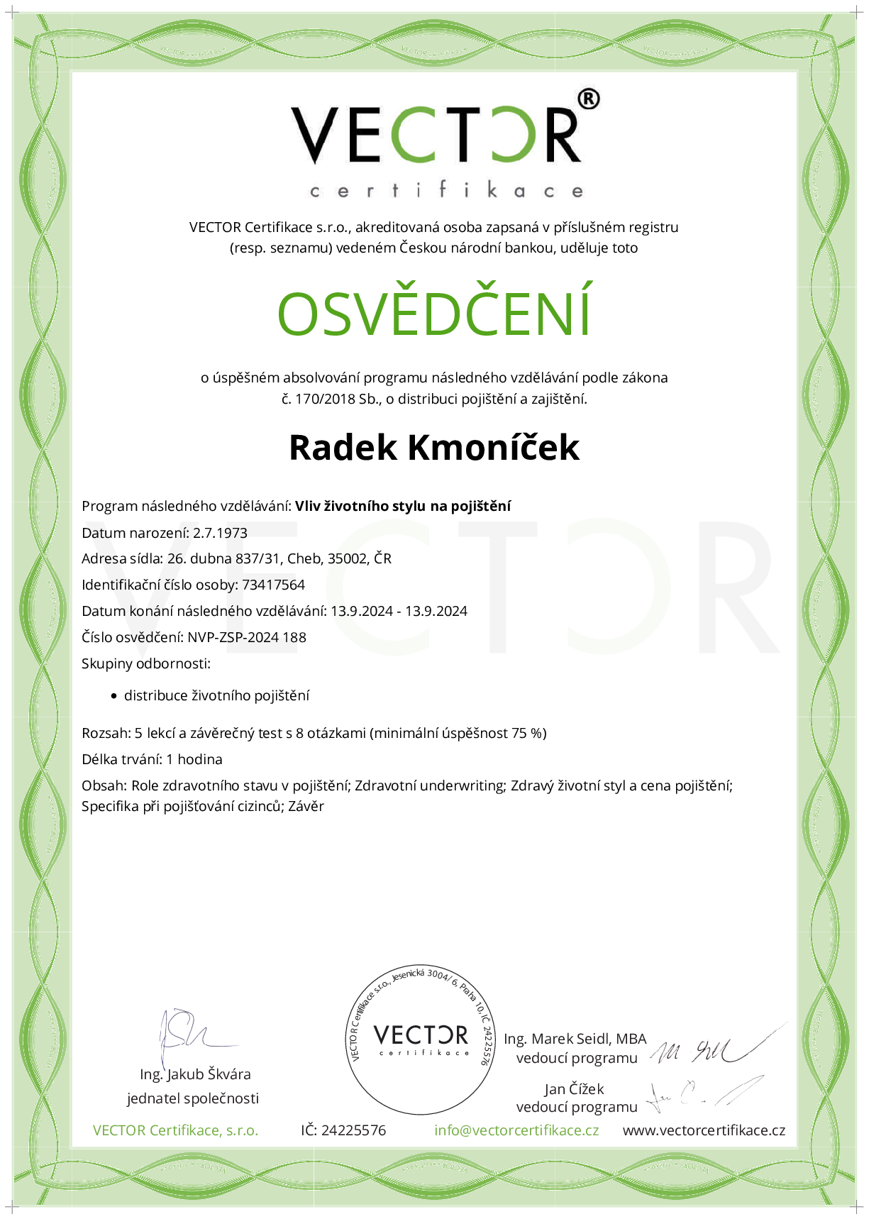 Osvědčení kurzu: Vliv životního stylu na pojištění (NVP-ZSP-2024)