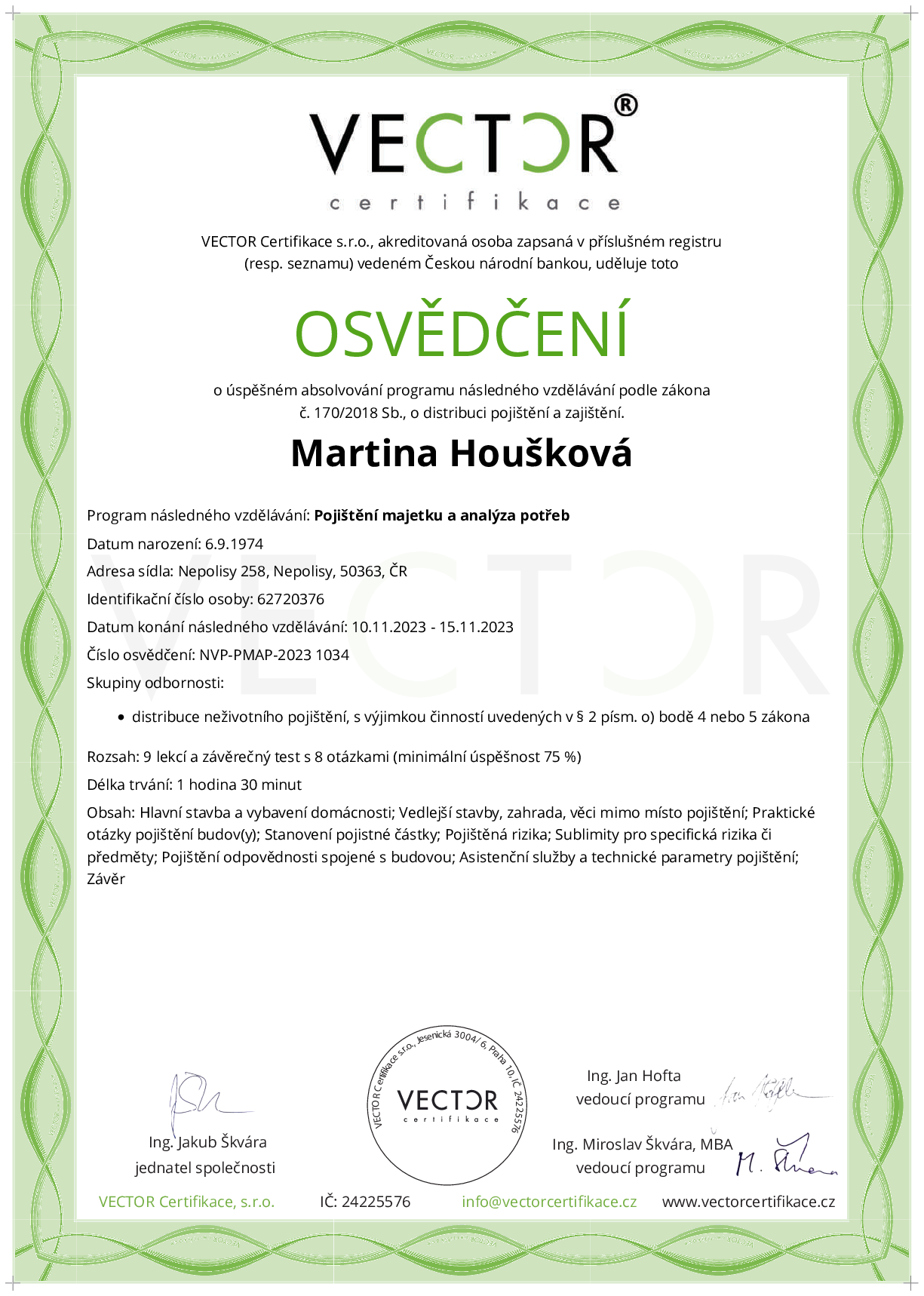 Osvědčení kurzu: Pojištění majetku a analýza potřeb (NVP-PMAP-2023)