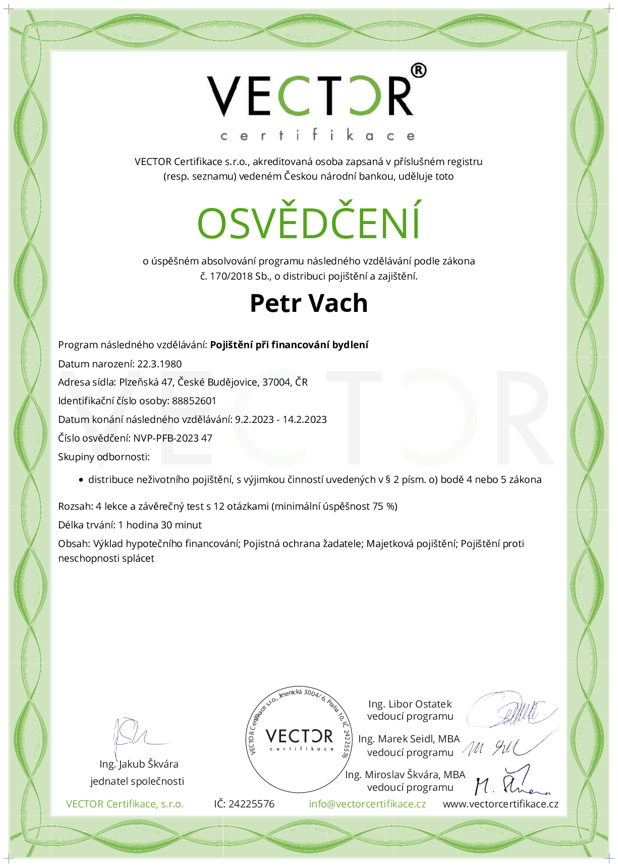 Osvědčení kurzu: Pojištění při financování bydlení (NVP-PFB-2023)