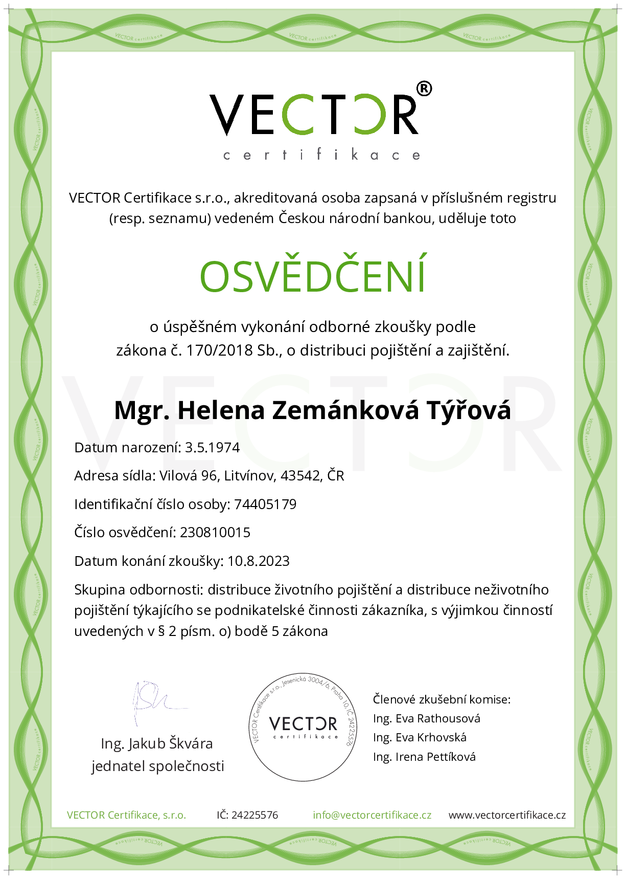 Osvědčení ze zkoušky: VIII. POJ-ZNP - Životní pojištění a neživotní pojištění podnikatelů