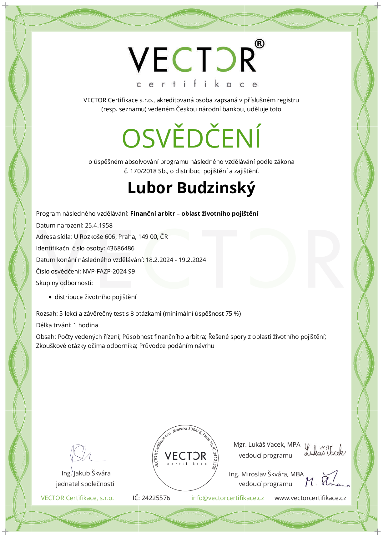 Osvědčení kurzu: Finanční arbitr – oblast životního pojištění (NVP-FAZP-2024)
