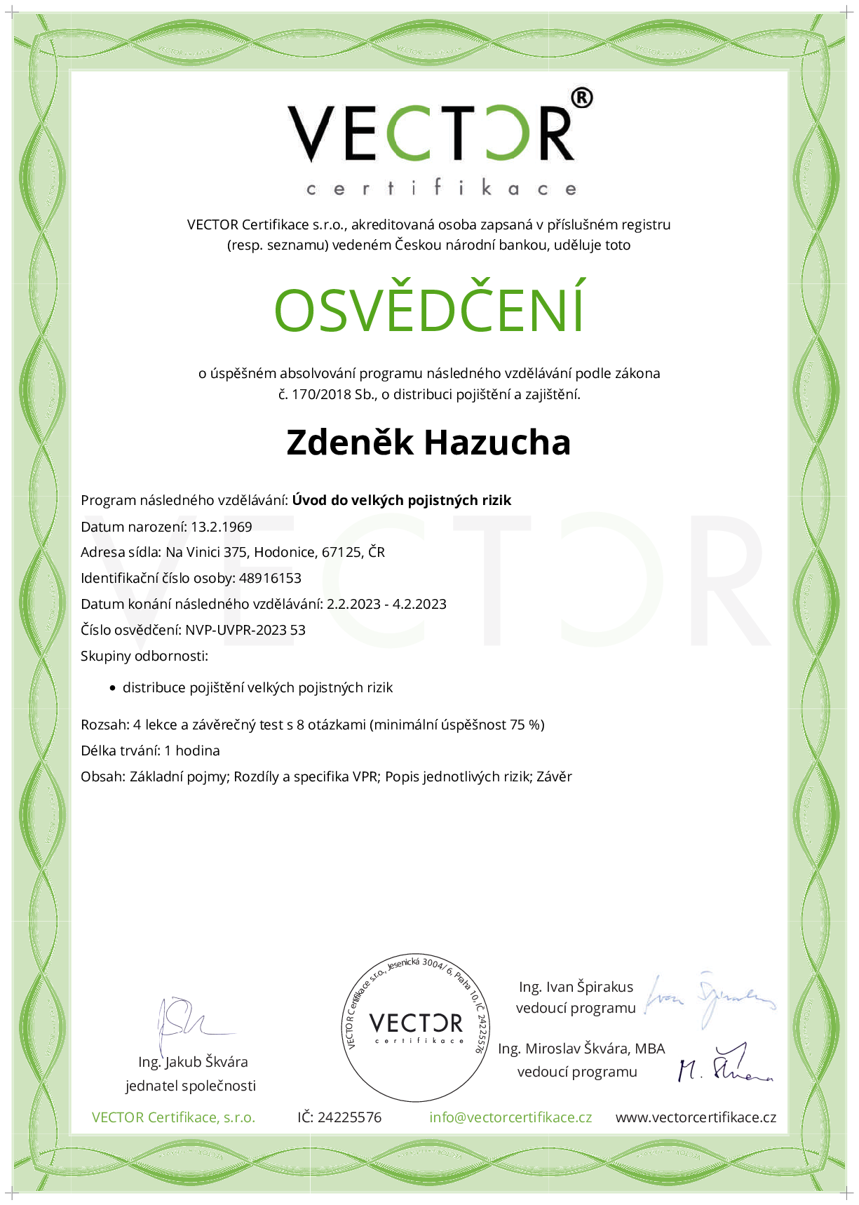 Osvědčení kurzu: Úvod do velkých pojistných rizik (NVP-UVPR-2023)