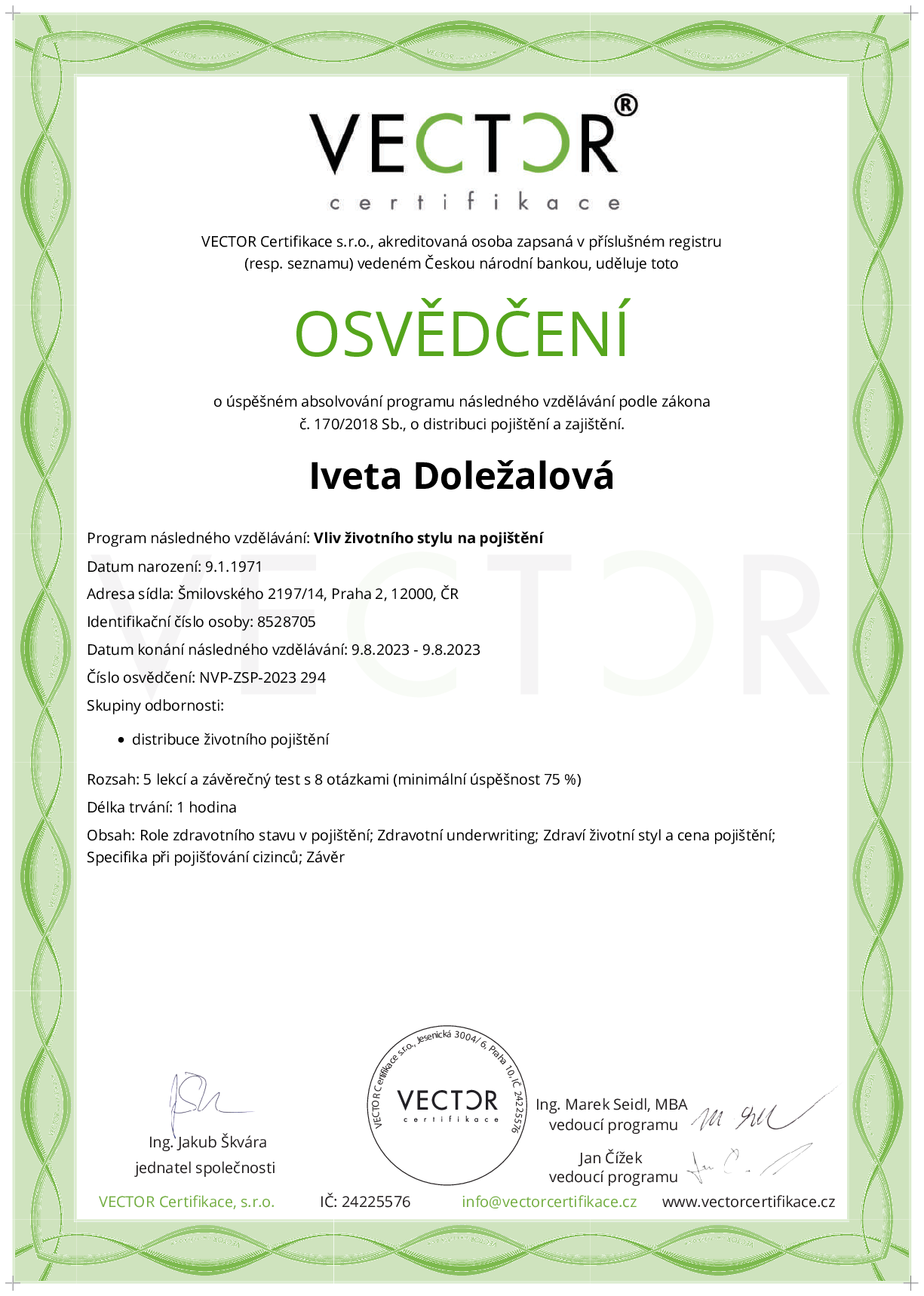 Osvědčení kurzu: Vliv životního stylu na pojištění (NVP-ZSP-2023)