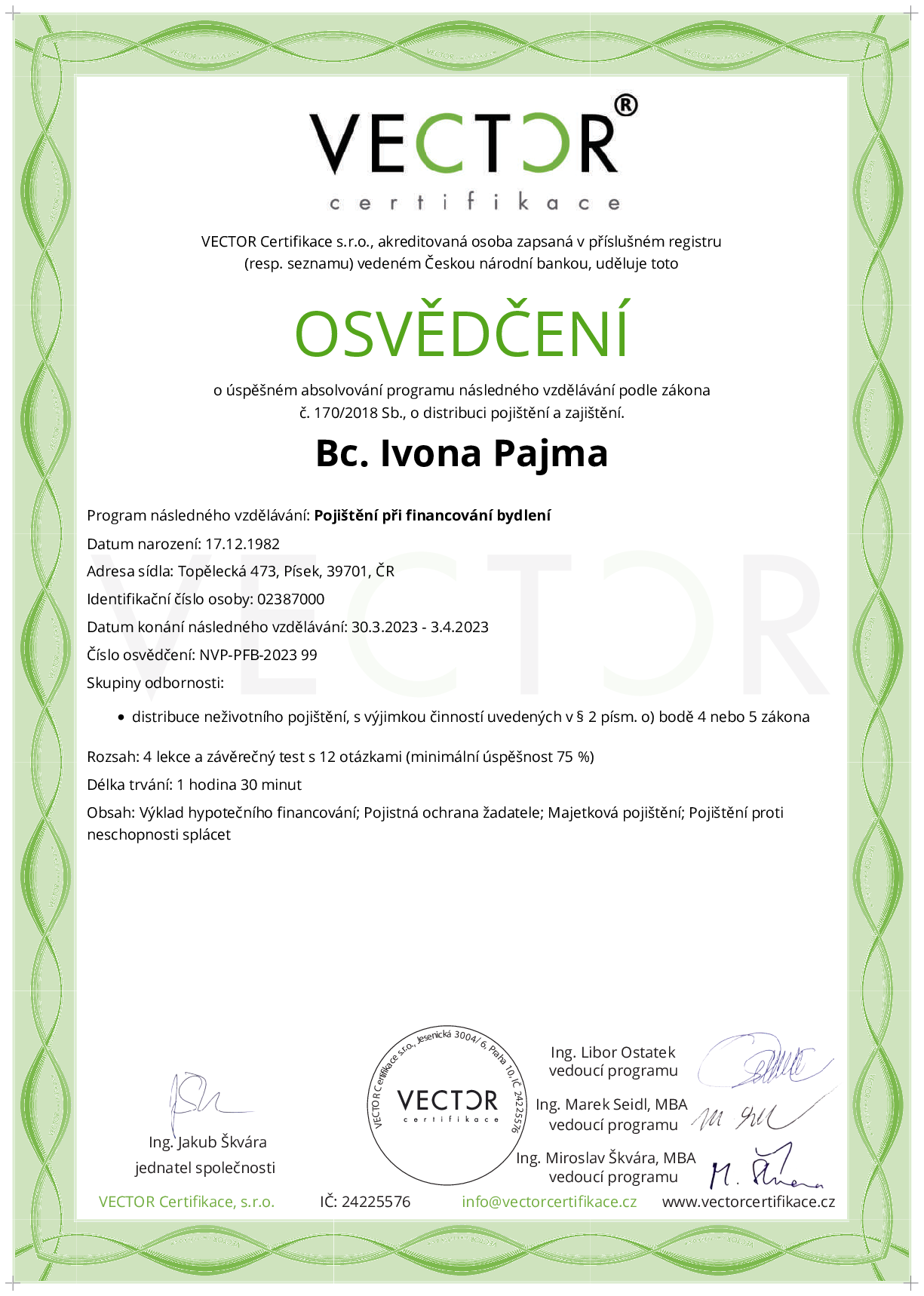 Osvědčení kurzu: Pojištění při financování bydlení (NVP-PFB-2023)