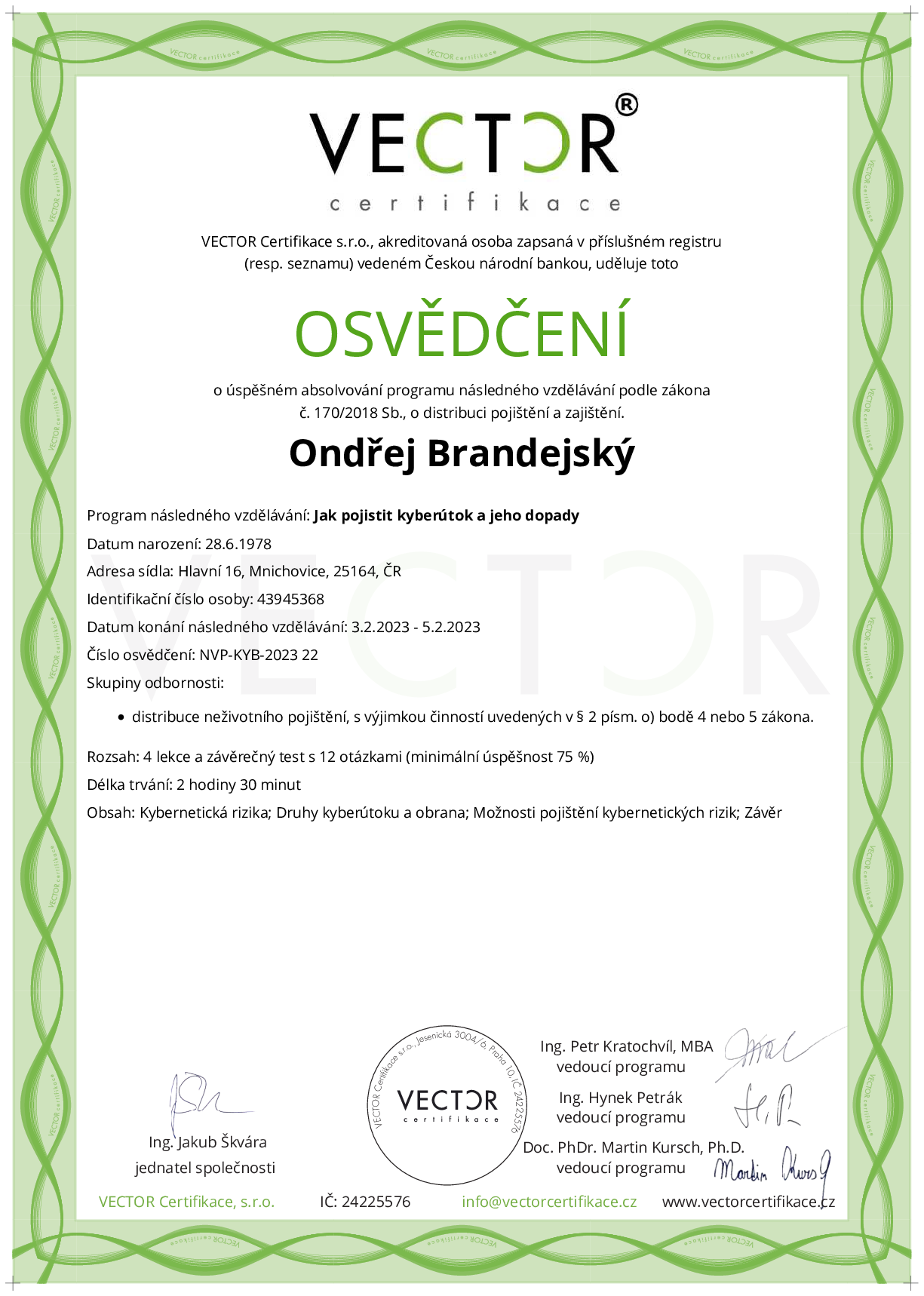 Osvědčení kurzu: Jak pojistit kyberútok a jeho dopady (NVP-KYB-2023)