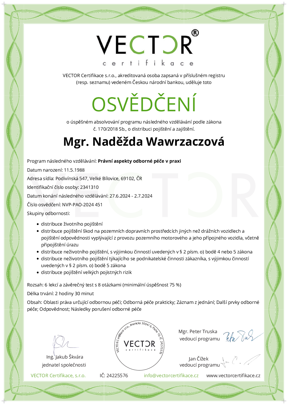 Osvědčení kurzu: Právní aspekty odborné péče v praxi (NVP-PAO-2024)