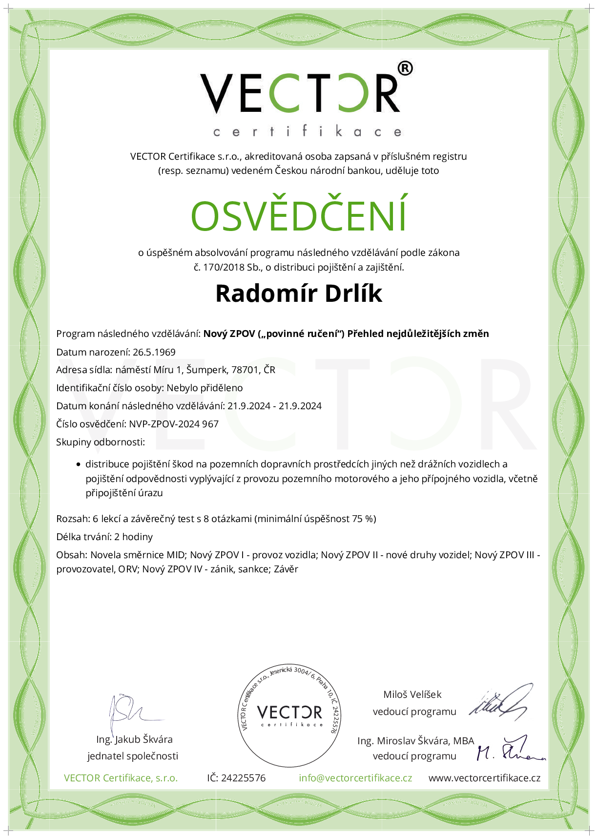 Osvědčení kurzu: Nový ZPOV („povinné ručení“) Přehled nejdůležitějších změn (NVP-ZPOV-2024)