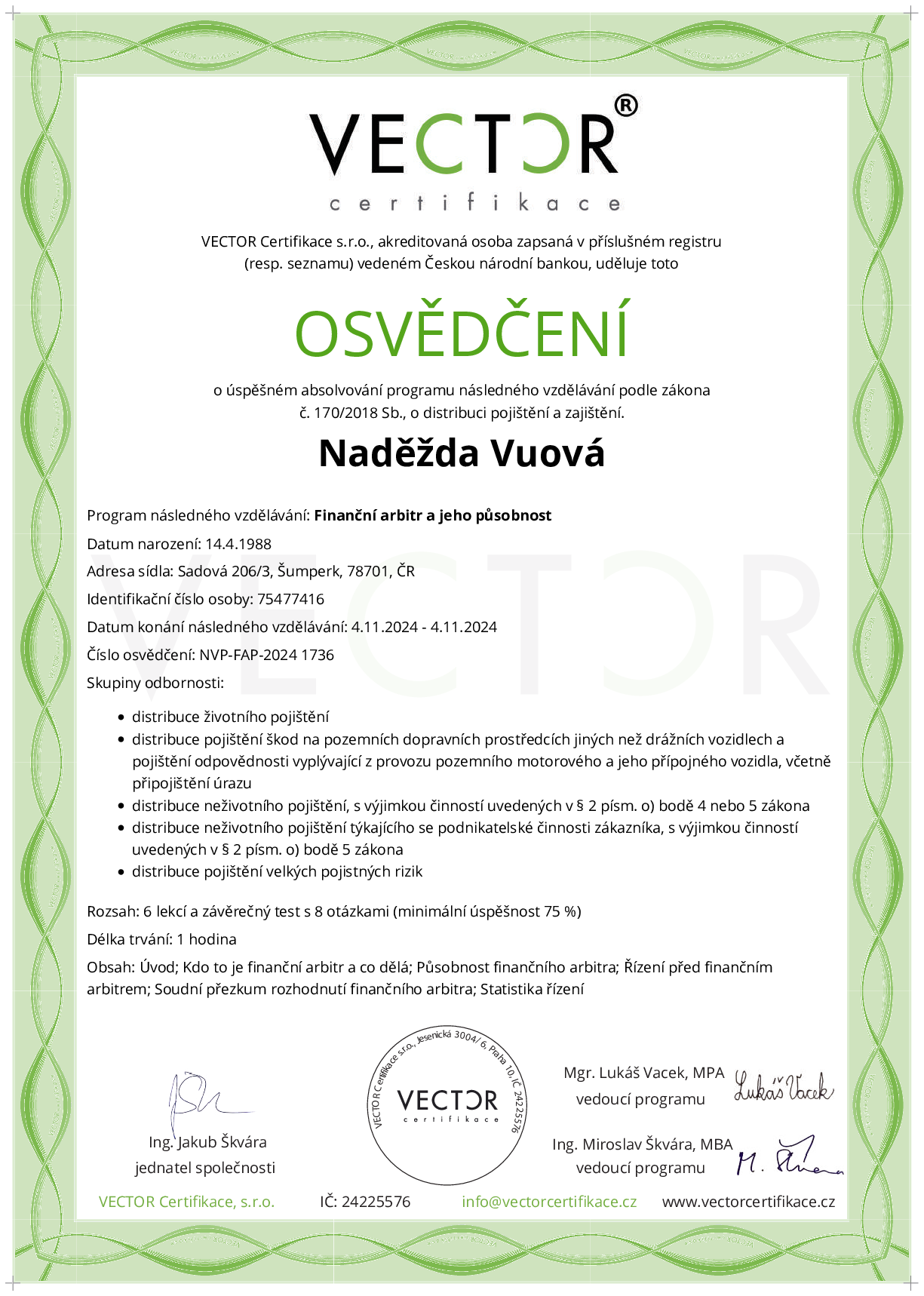 Osvědčení kurzu: Finanční arbitr a jeho působnost (NVP-FAP-2024)