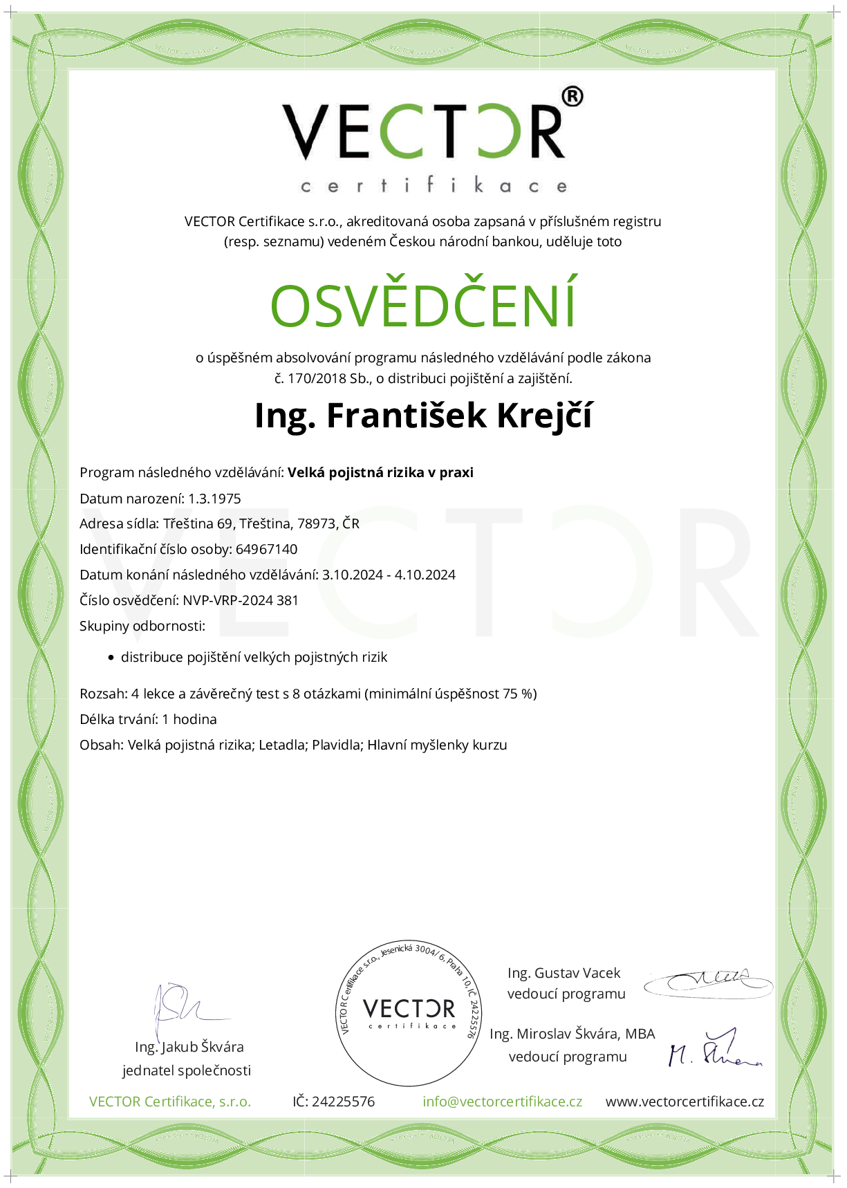 Osvědčení kurzu: Velká pojistná rizika v praxi (NVP-VRP-2024)