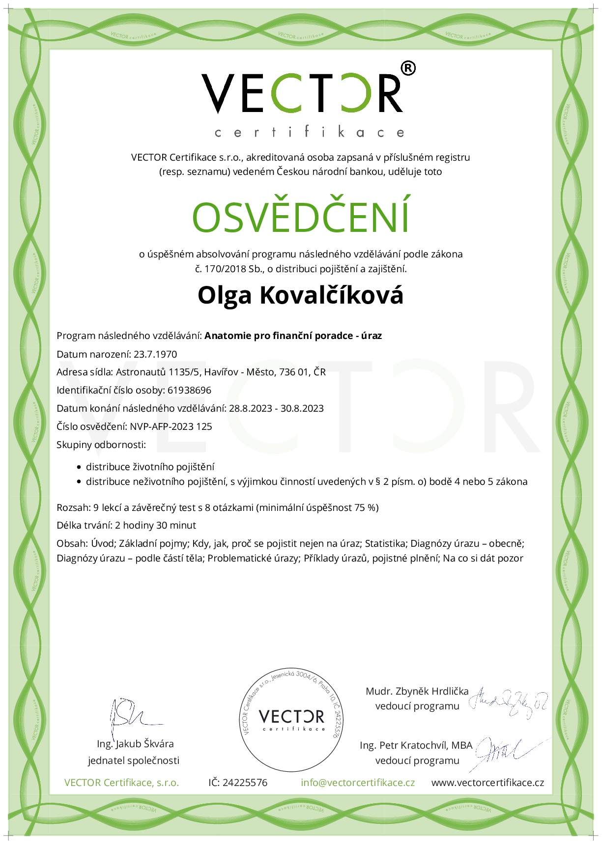 Osvědčení kurzu: Anatomie pro finanční poradce - úraz (NVP-AFP-2023)