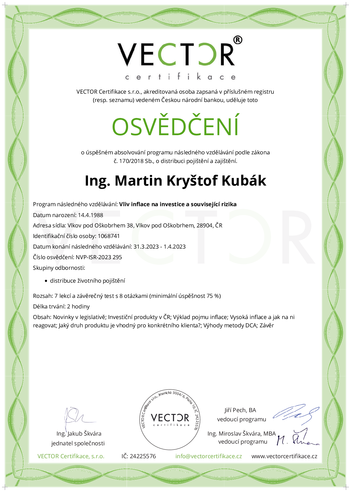 Osvědčení kurzu: Vliv inflace na investice a související rizika (NVP-ISR-2023)