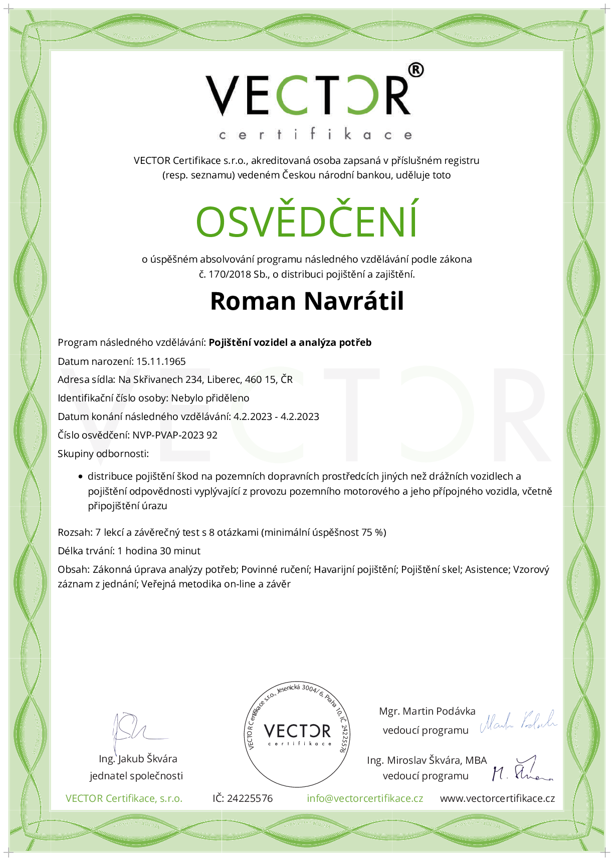 Osvědčení kurzu: Pojištění vozidel a analýza potřeb (NVP-PVAP-2023)