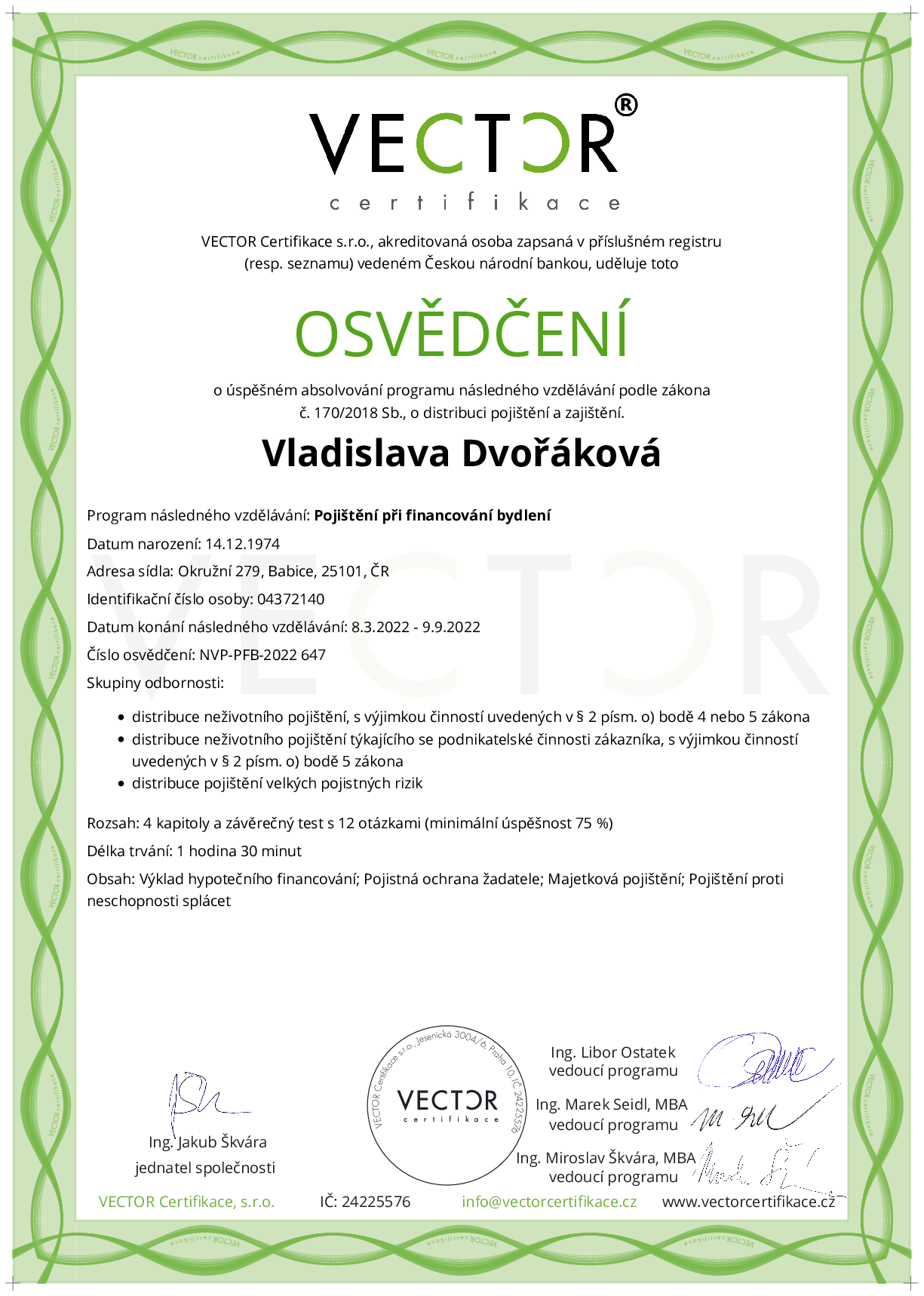 Osvědčení kurzu: Pojištění při financování bydlení (NVP-PFB-2022)