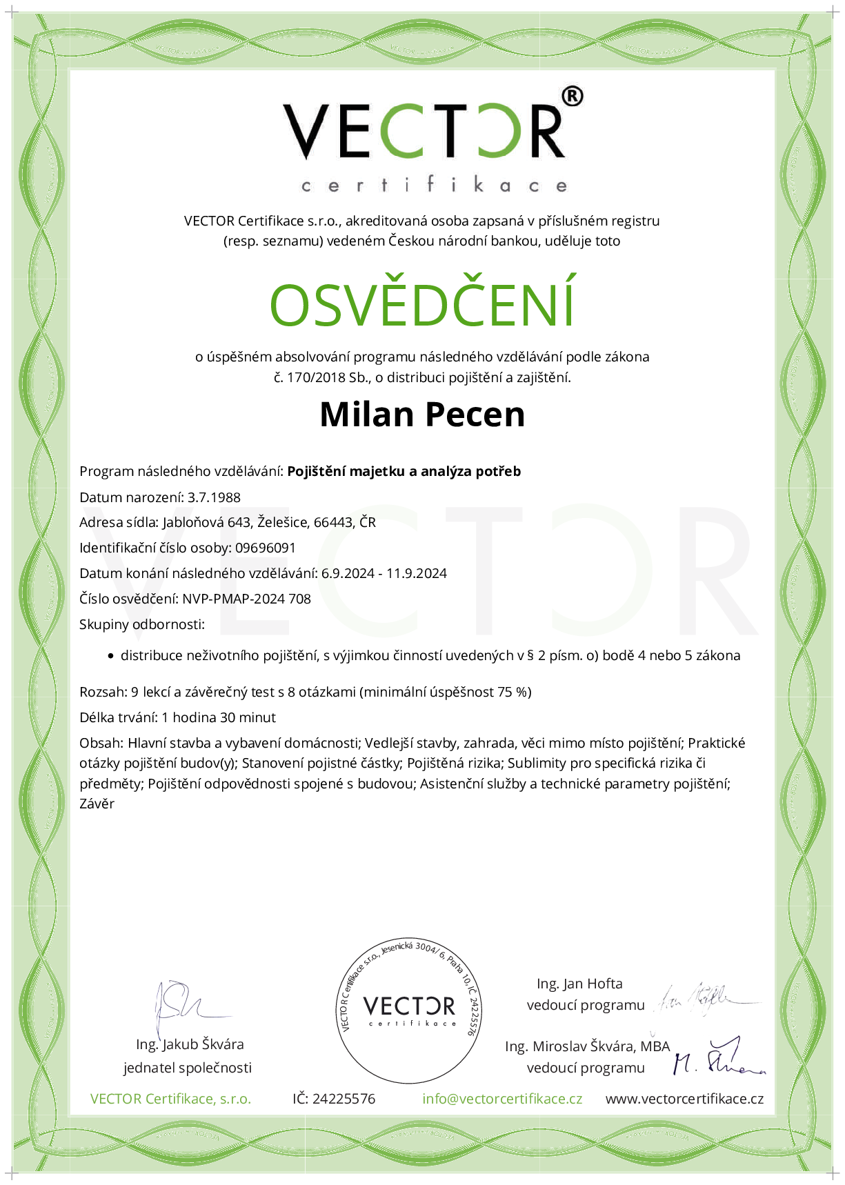 Osvědčení kurzu: Pojištění majetku a analýza potřeb (NVP-PMAP-2024)