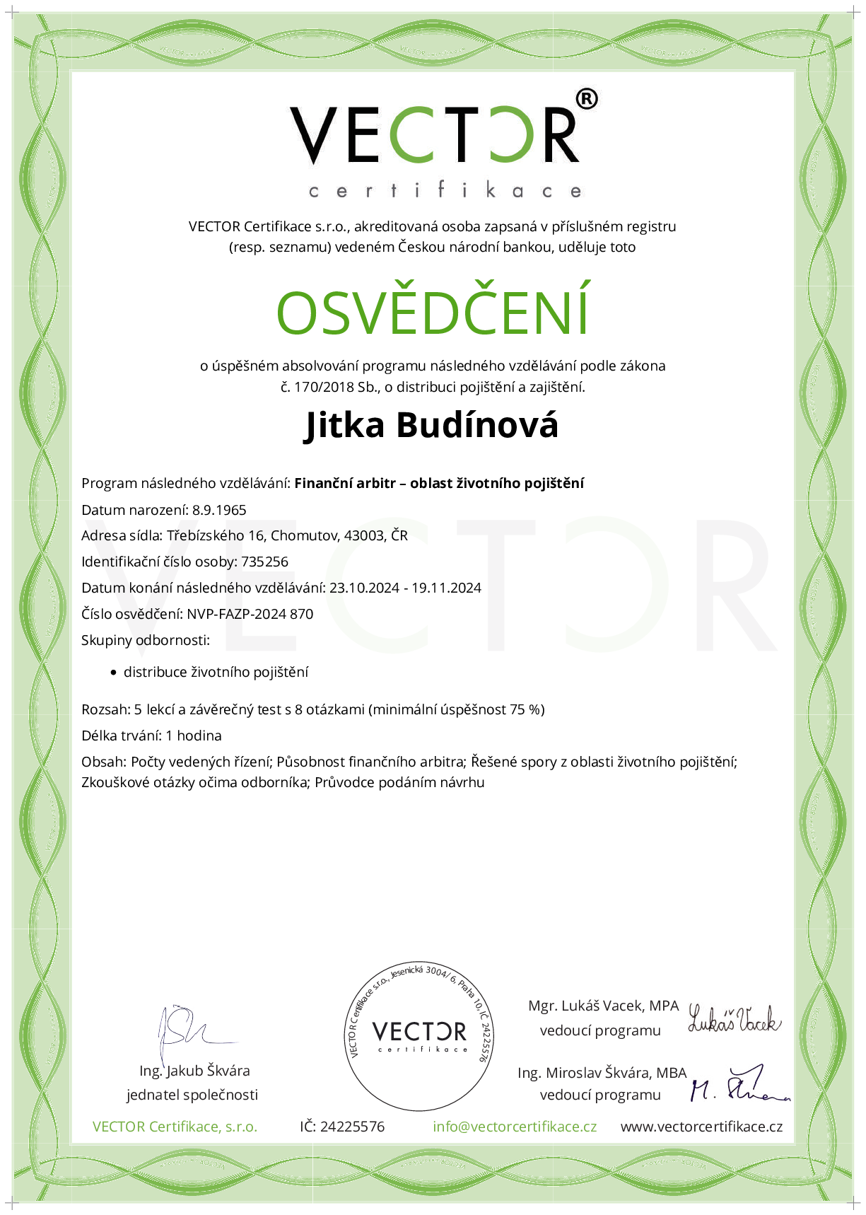 Osvědčení kurzu: Finanční arbitr – oblast životního pojištění (NVP-FAZP-2024)