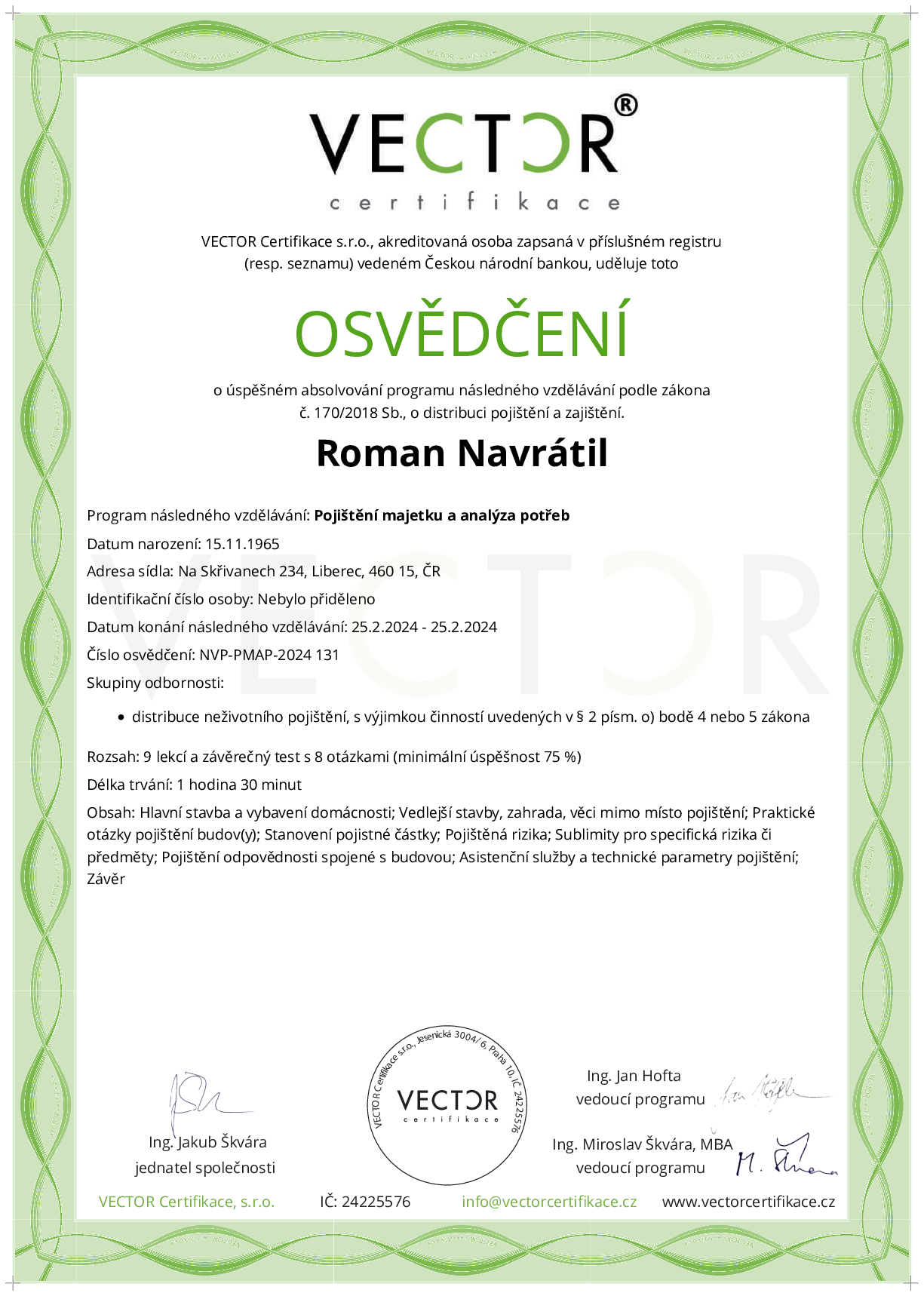 Osvědčení kurzu: Pojištění majetku a analýza potřeb (NVP-PMAP-2024)