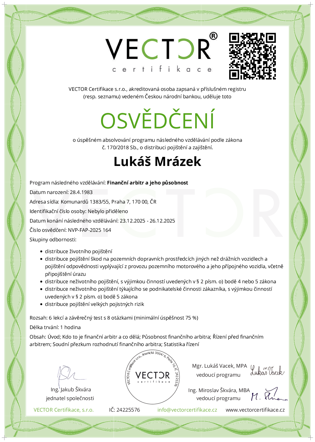 Osvědčení kurzu: Finanční arbitr a jeho působnost (NVP-FAP-2025)