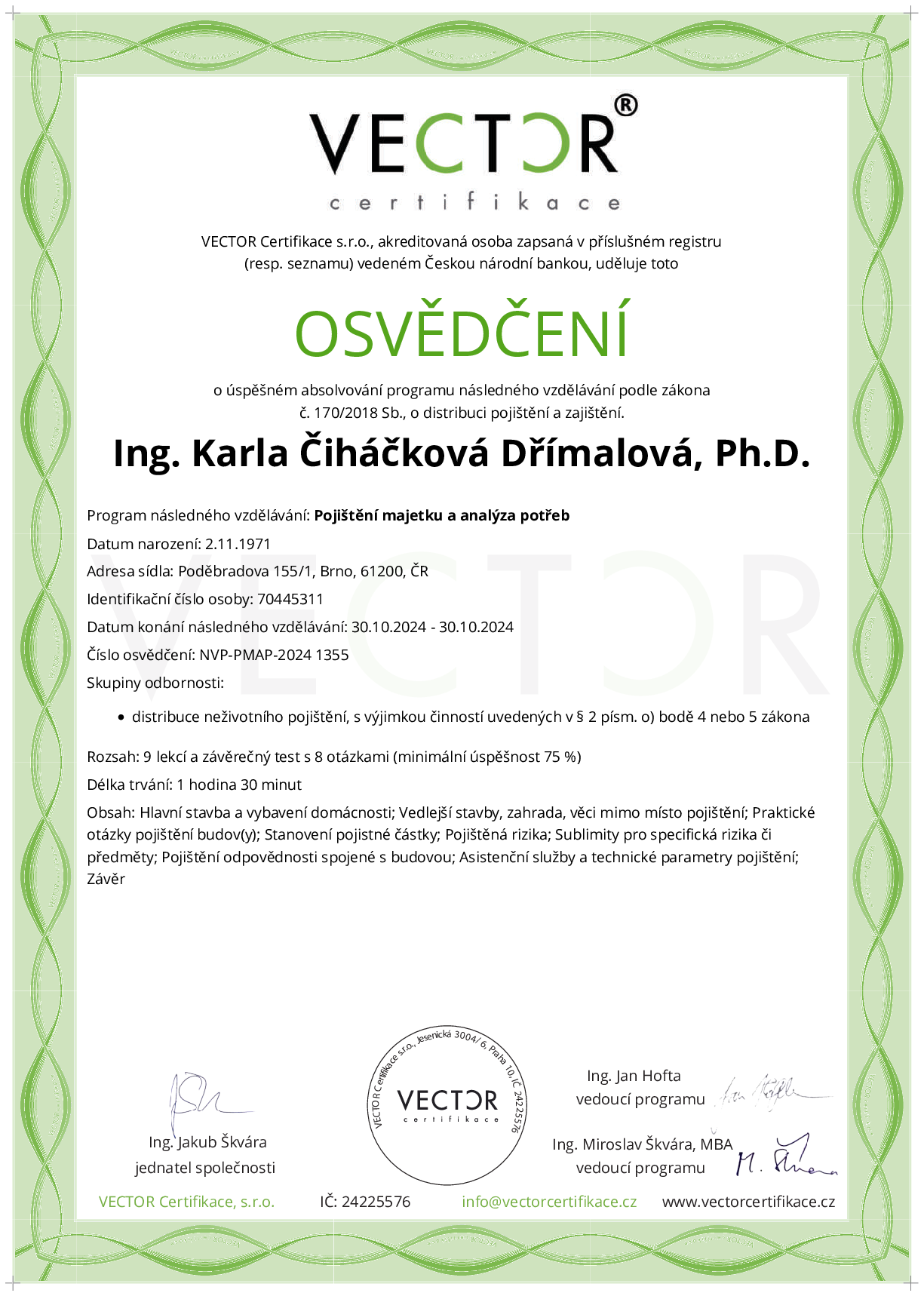 Osvědčení kurzu: Pojištění majetku a analýza potřeb (NVP-PMAP-2024)