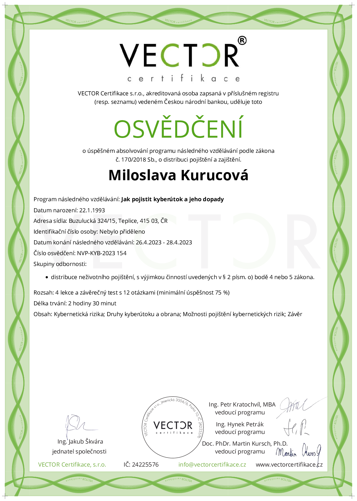 Osvědčení kurzu: Jak pojistit kyberútok a jeho dopady (NVP-KYB-2023)