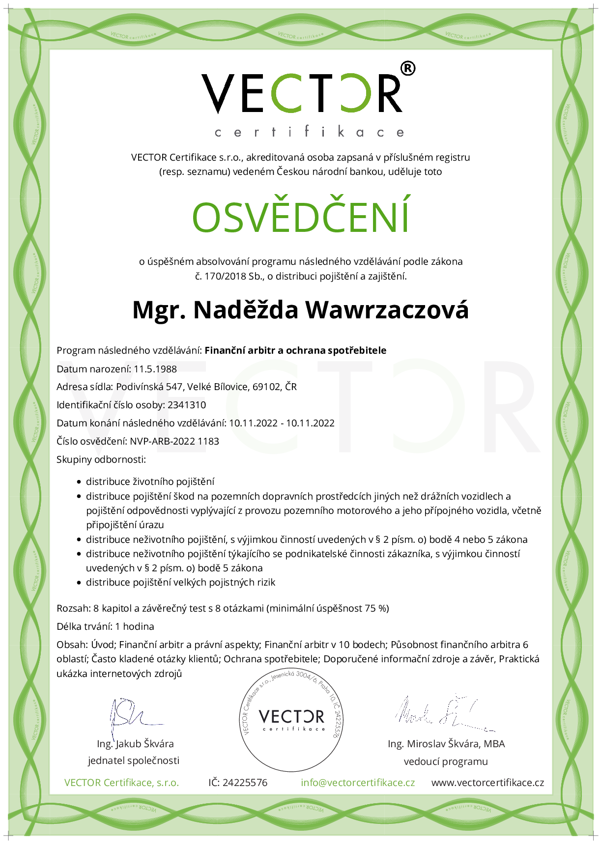 Osvědčení kurzu: Finanční arbitr a ochrana spotřebitele (NVP-ARB-2022)
