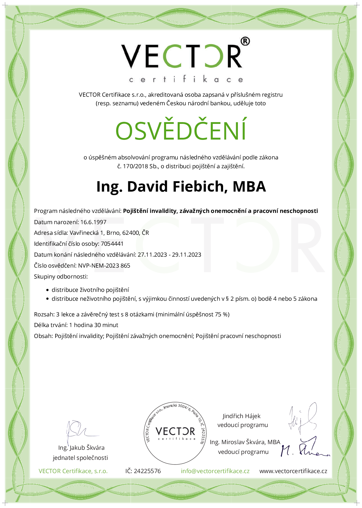 Osvědčení kurzu: Pojištění invalidity, závažných onemocnění a pracovní neschopnosti (NVP-NEM-2023)