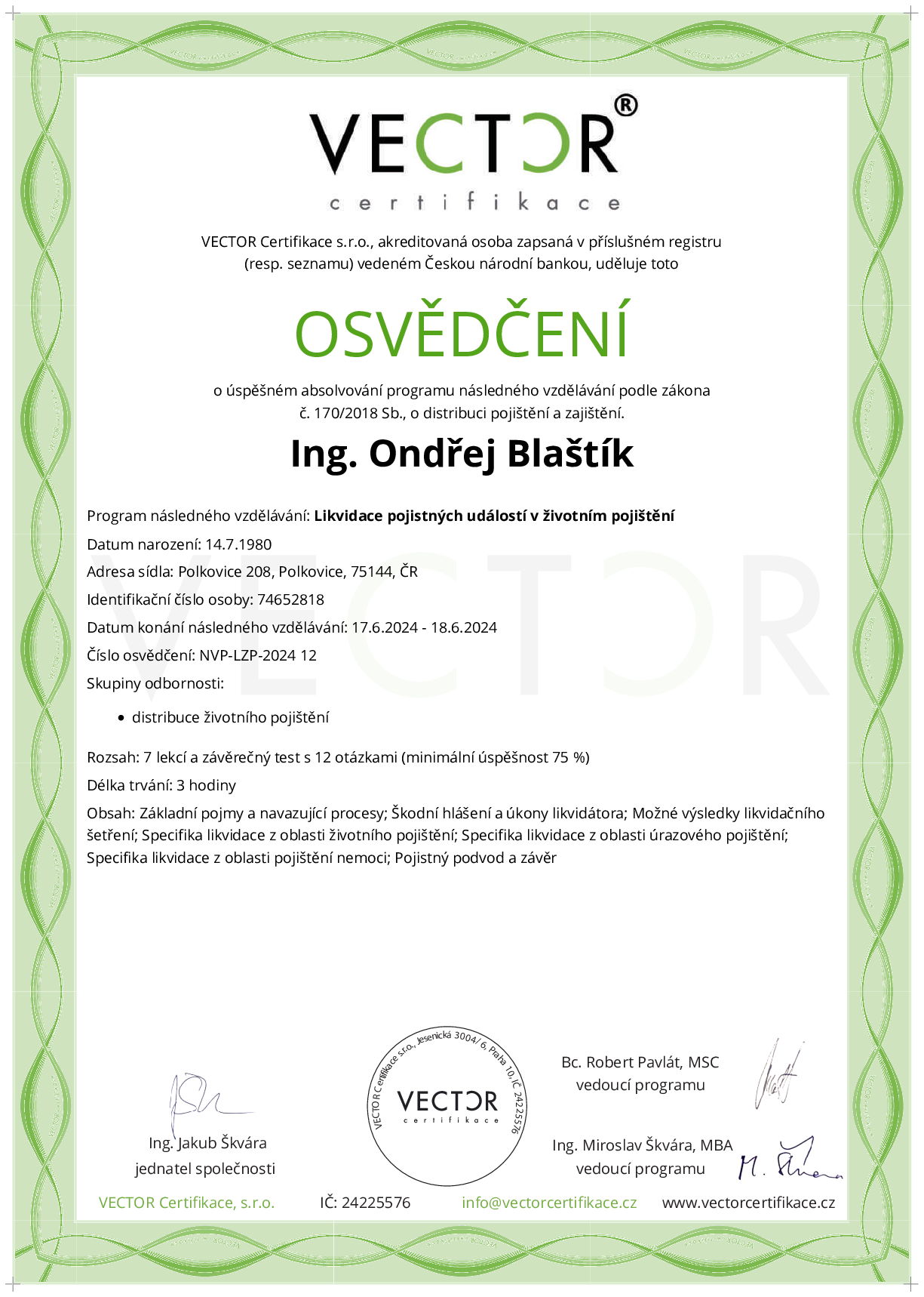 Osvědčení kurzu: Likvidace pojistných událostí v životním pojištění (NVP-LZP-2024)
