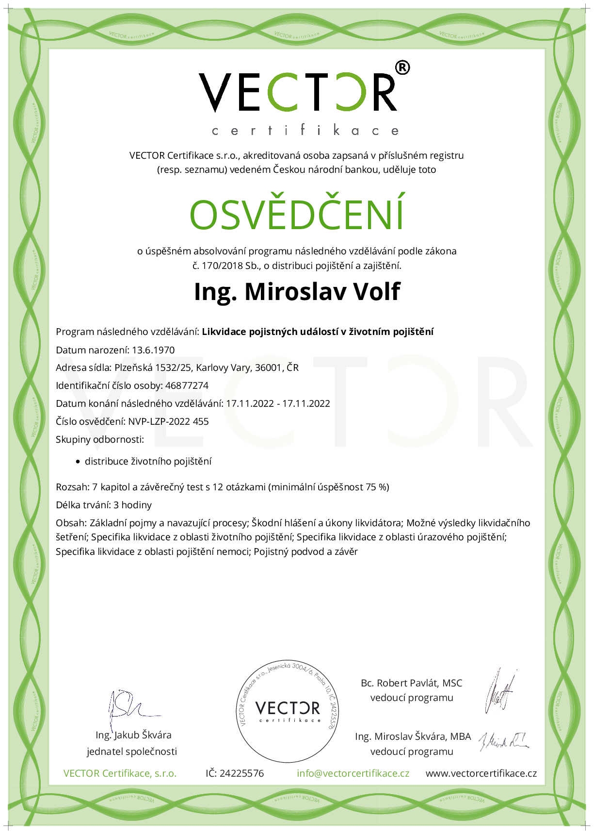 Osvědčení kurzu: Likvidace pojistných událostí v životním pojištění (NVP-LZP-2022)
