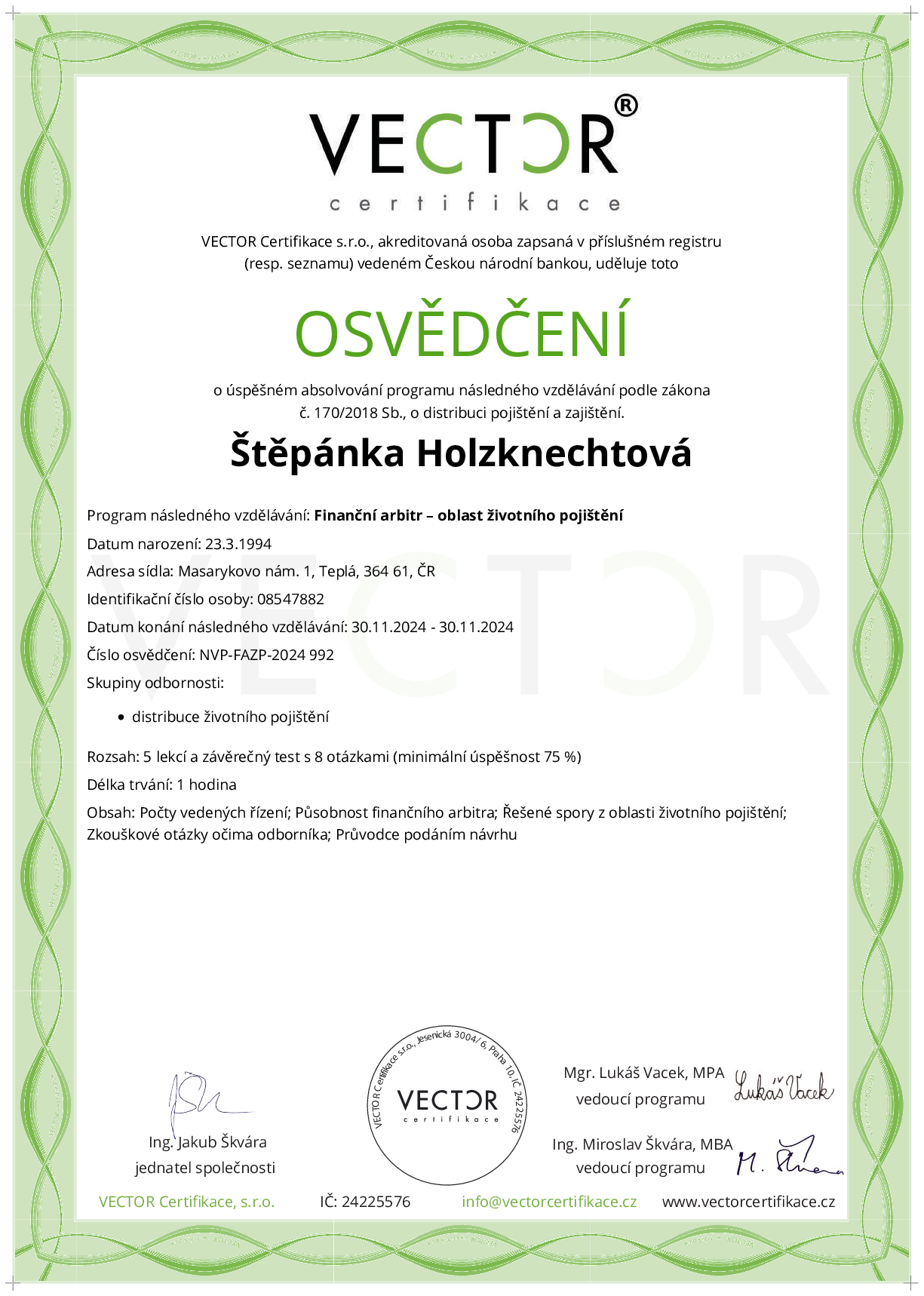 Osvědčení kurzu: Finanční arbitr – oblast životního pojištění (NVP-FAZP-2024)